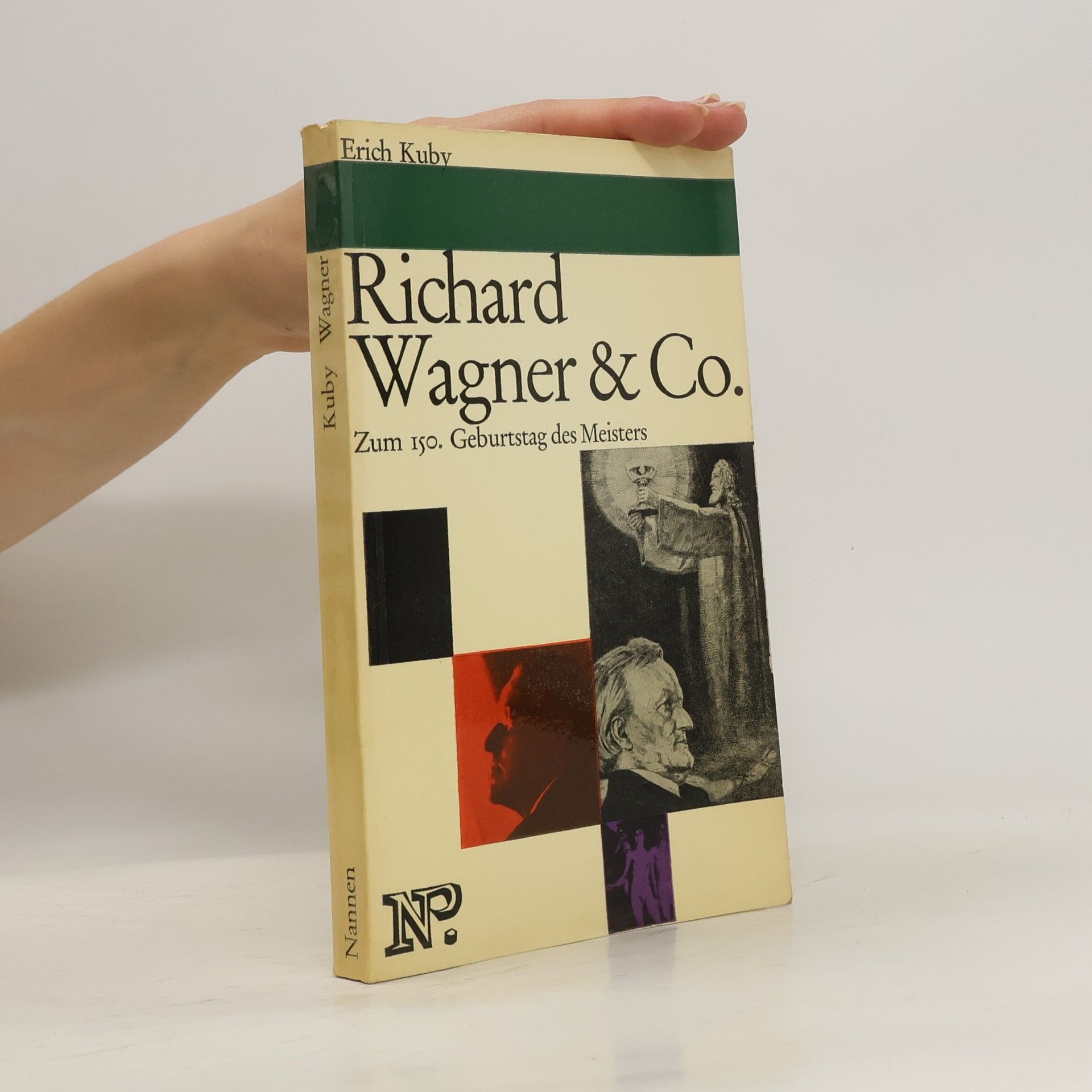 Erich Kuby Richard Wagner & Co.