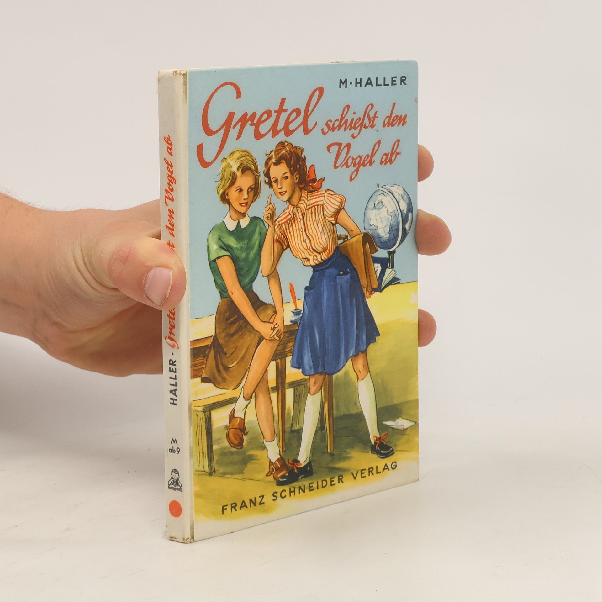 Margarete Haller Gretel schießt den Vogel ab