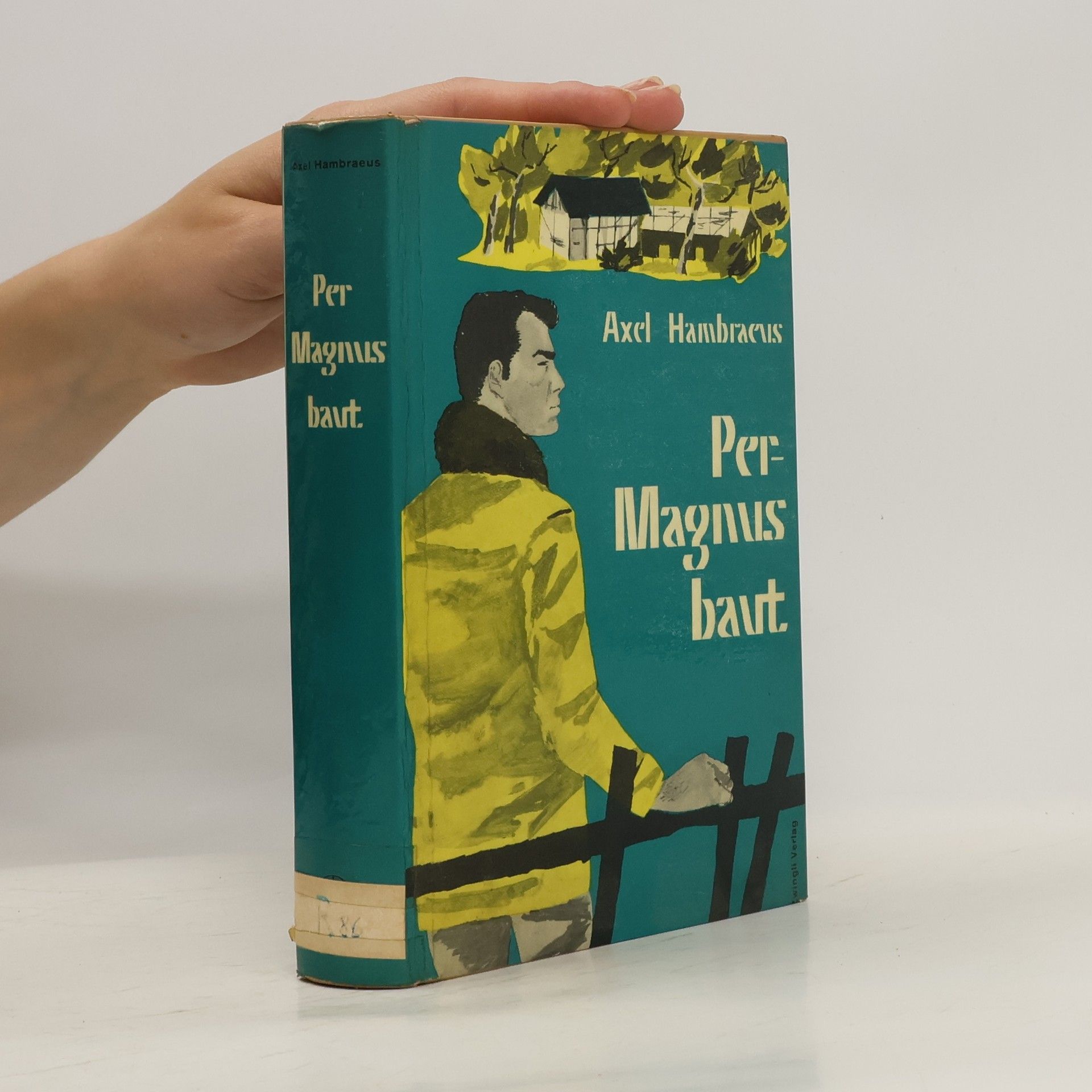 Axel Hambræus Per-Magnus baut