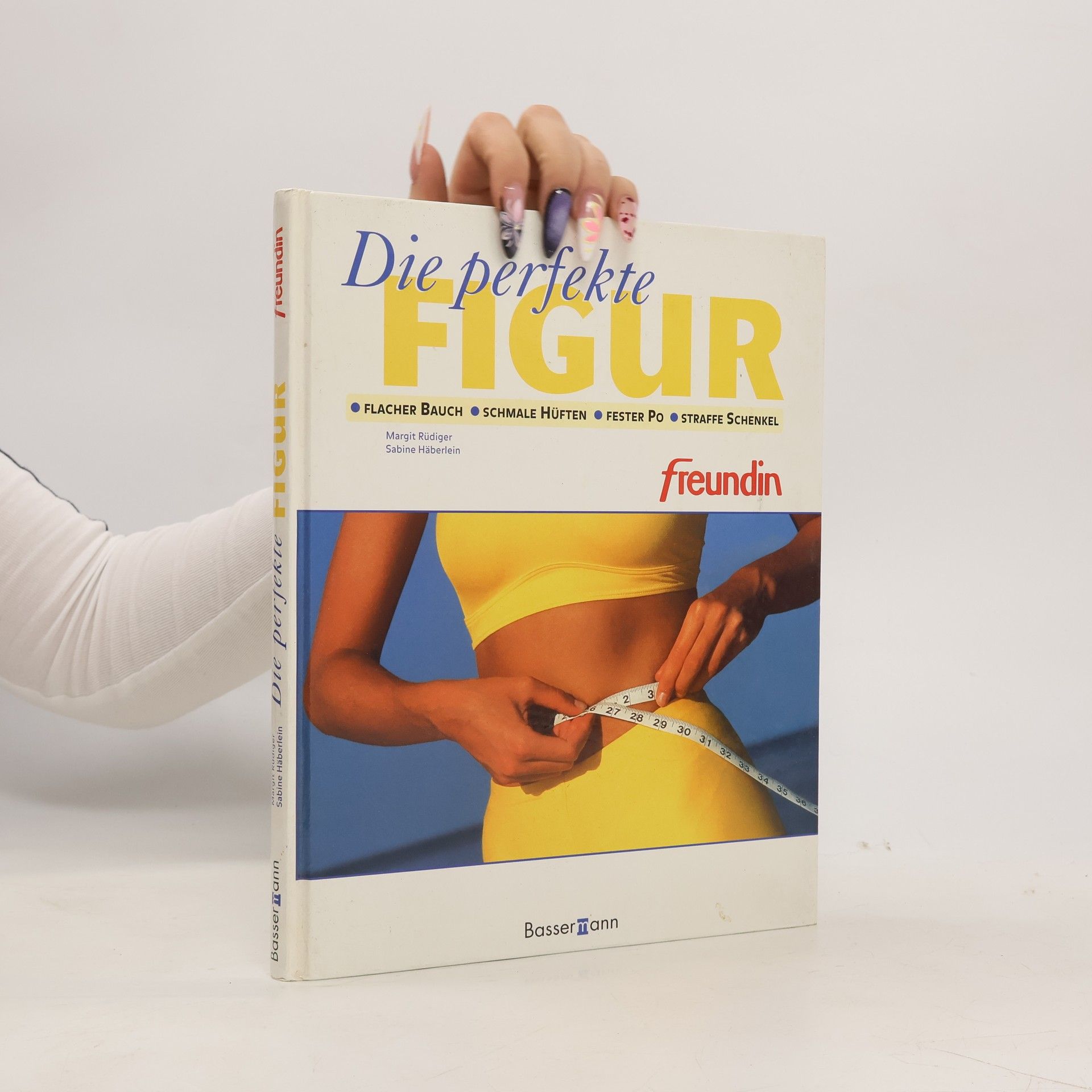 Margit Rüdiger Die perfekte Figur