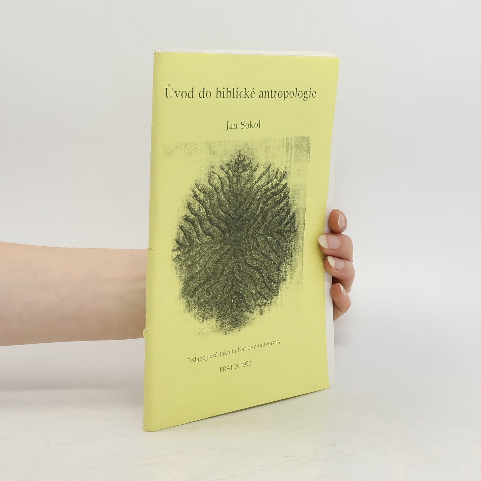 Jan Sokol Úvod do biblické antropologie