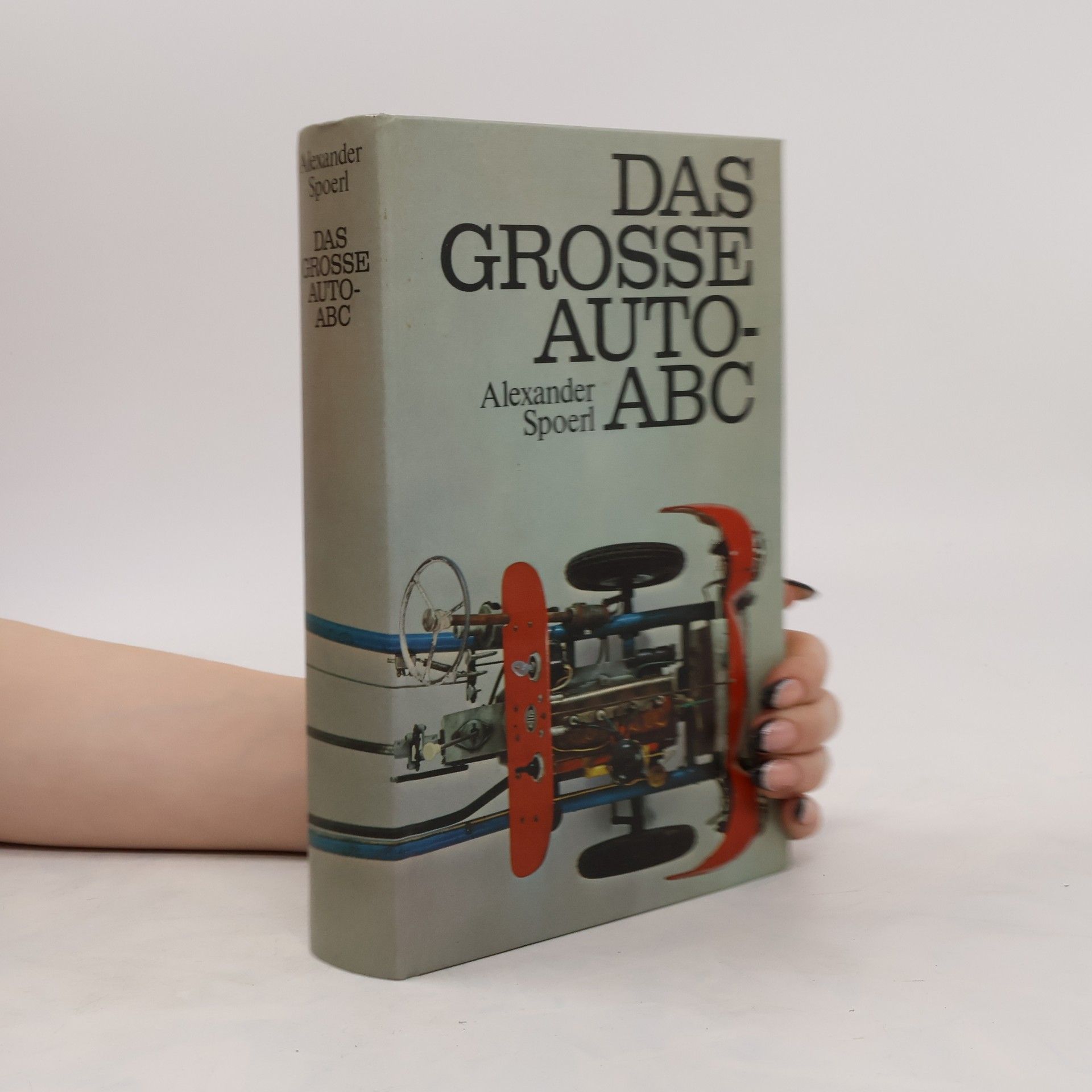 Alexander Spoerl Das grosse Auto-ABC