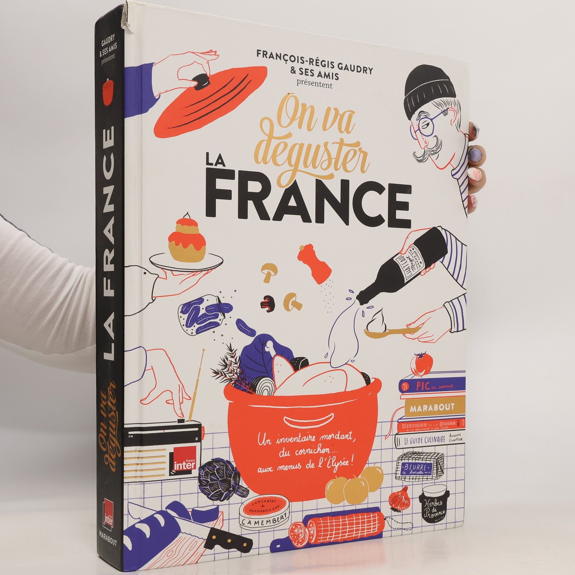 François-Régis Gaudry On va déguster la France