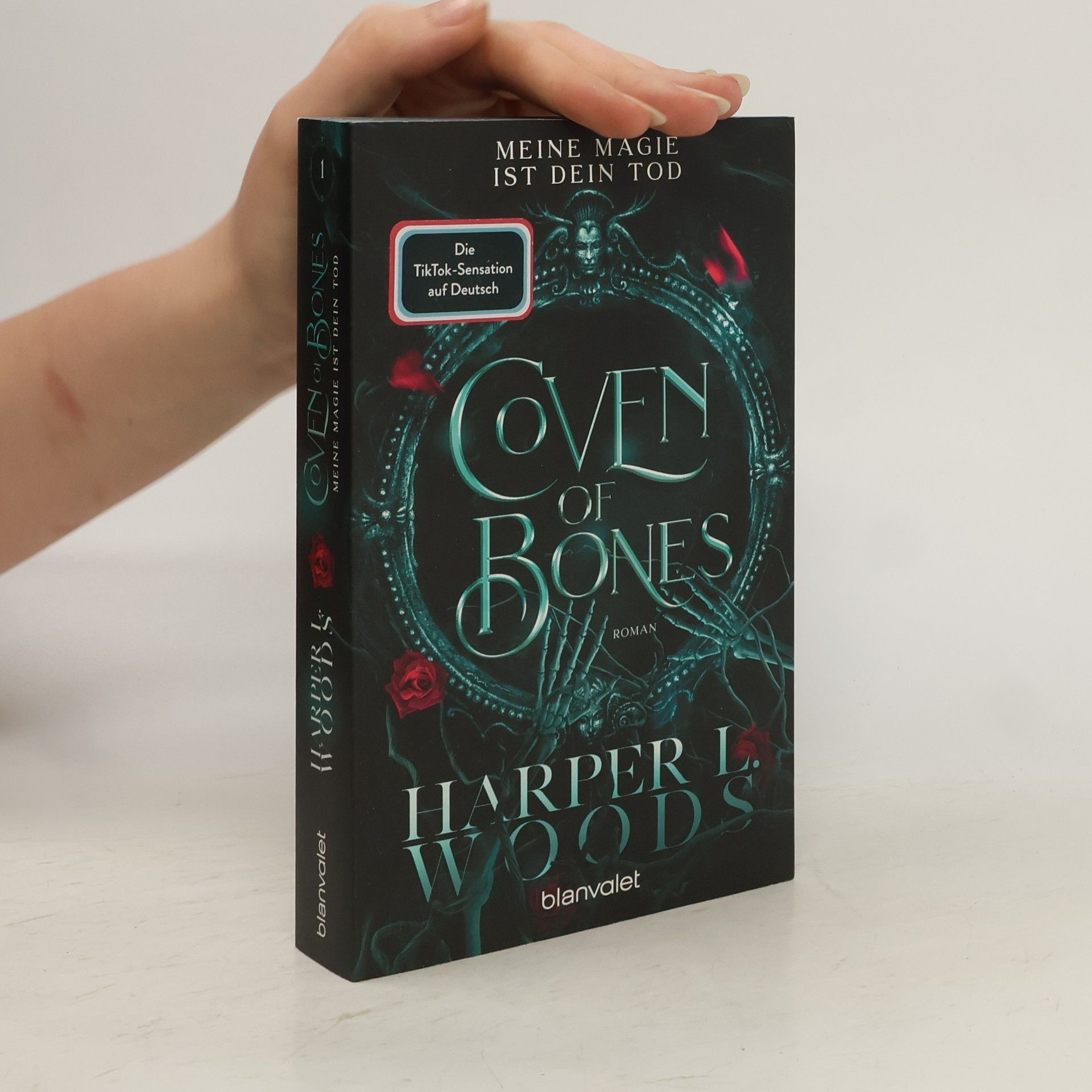 Harper L. Woods Coven of Bones. Meine Magie ist dein Tod