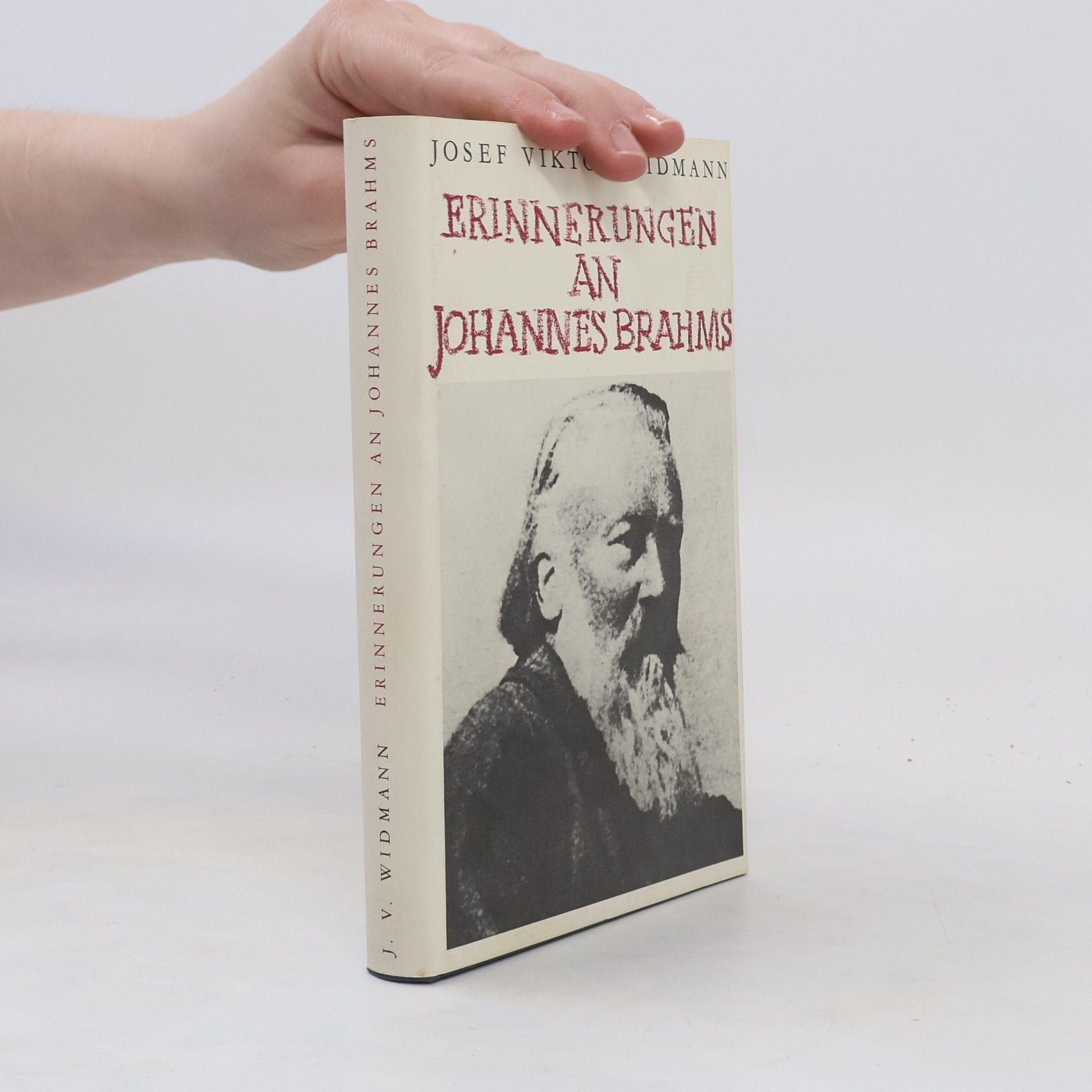 Joseph Victor Widmann Erinnerungen an Johannes Brahms