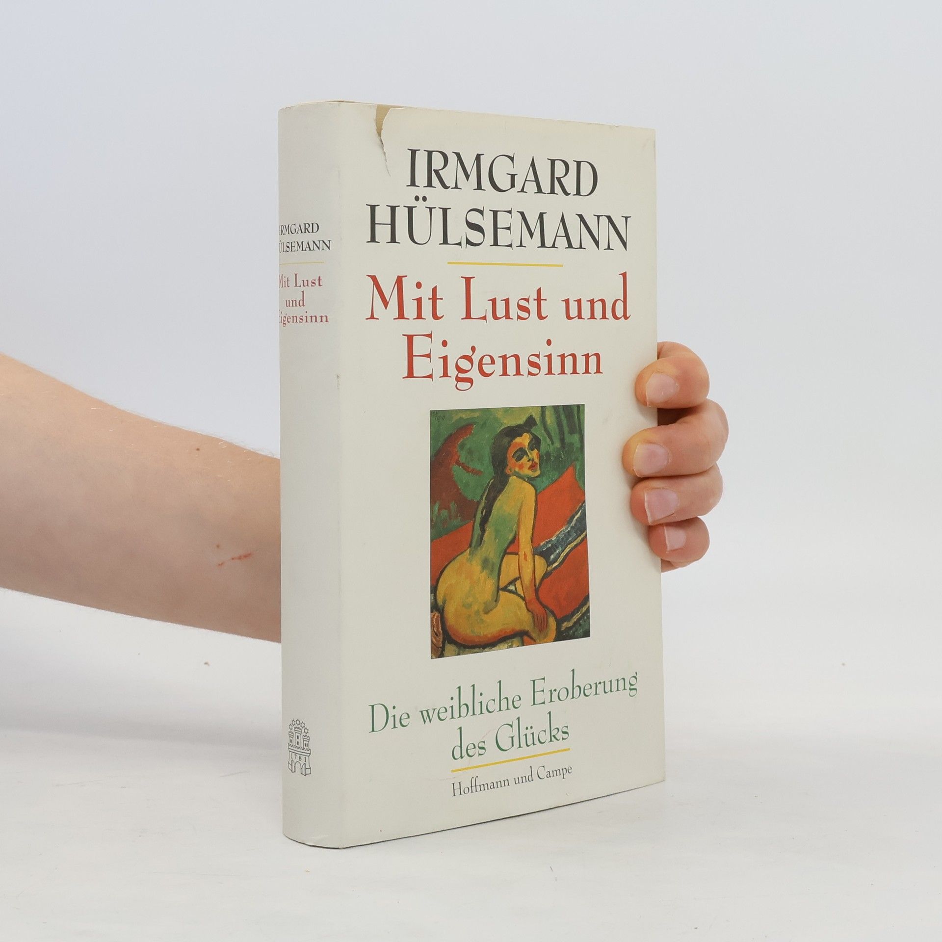 Irmgard Hülsemann Mit Lust und Eigensinn