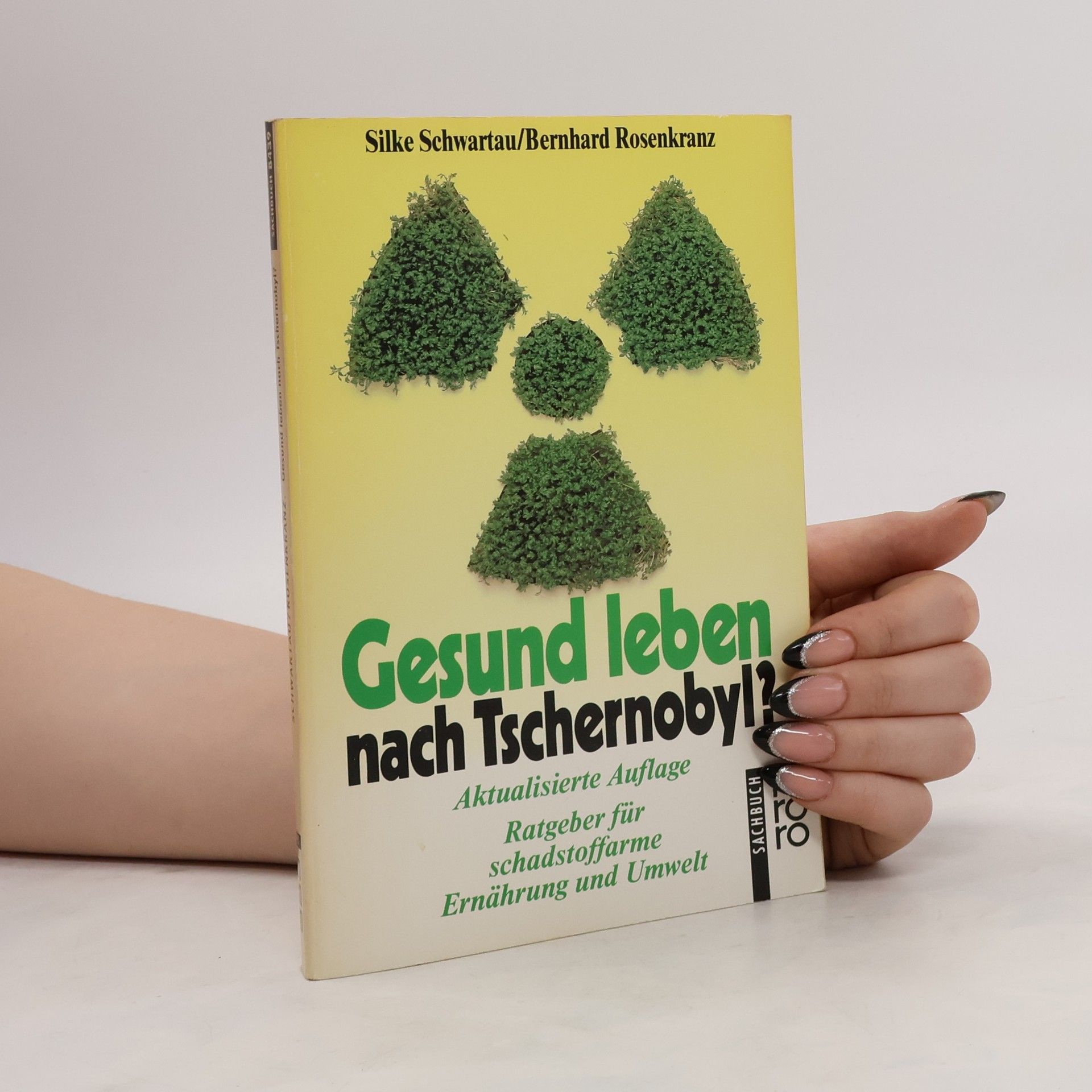Silke Schwartau Gesund leben nach Tschernobyl