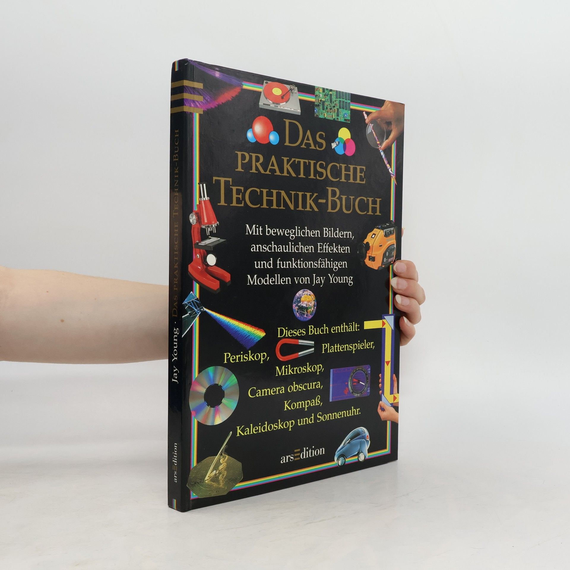 Jay Young Das praktische Technik-Buch