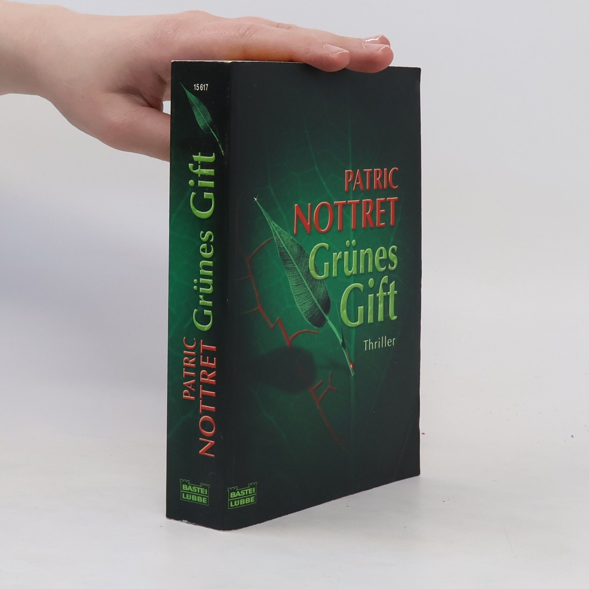Patric Nottret Grünes Gift