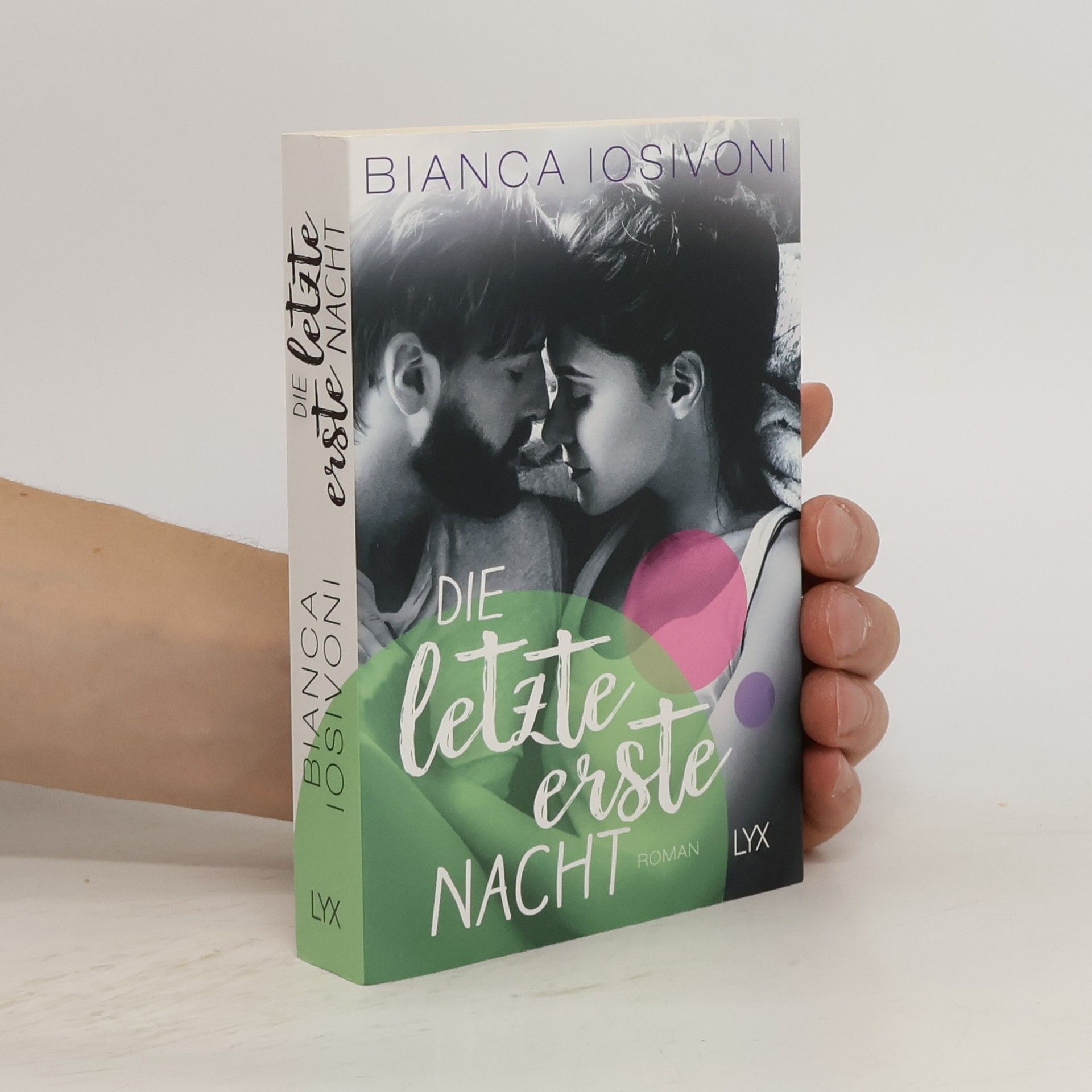 Bianca Iosivoni Die letzte erste Nacht