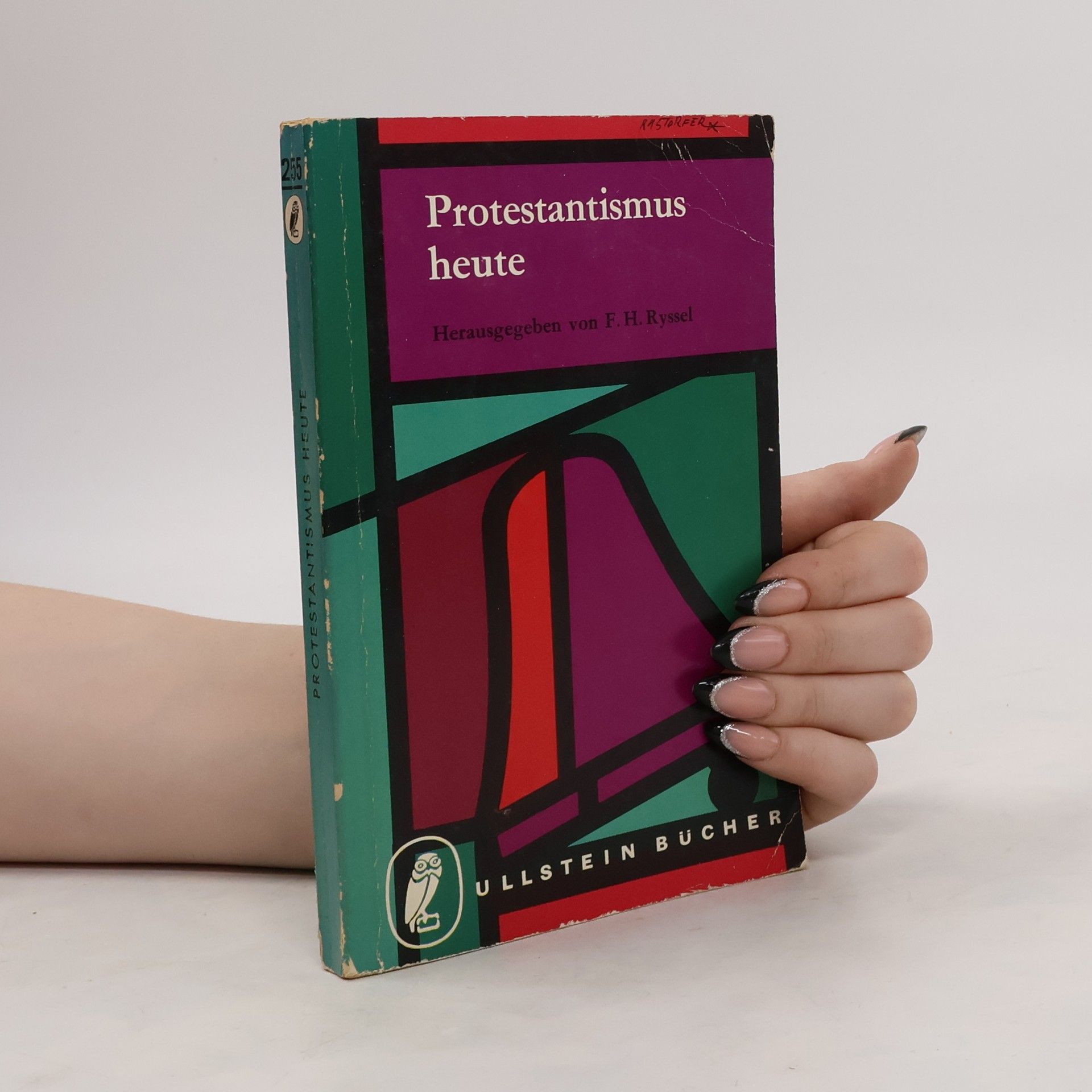 Fritz Heinrich Ryssel Protestantismus heute