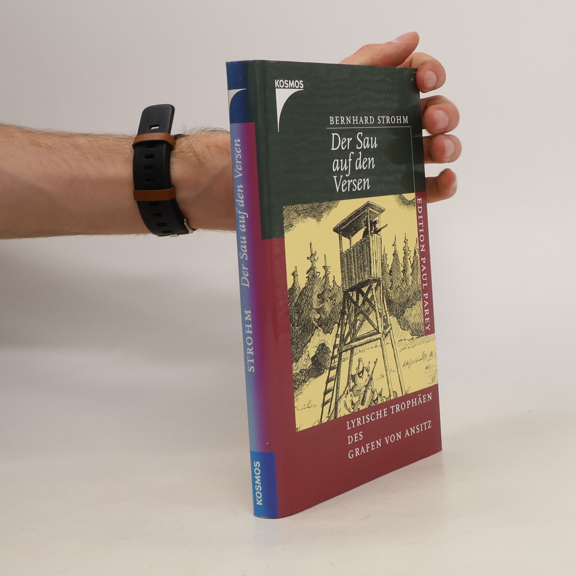 Bernhard Strohm Der Sau auf den Versen