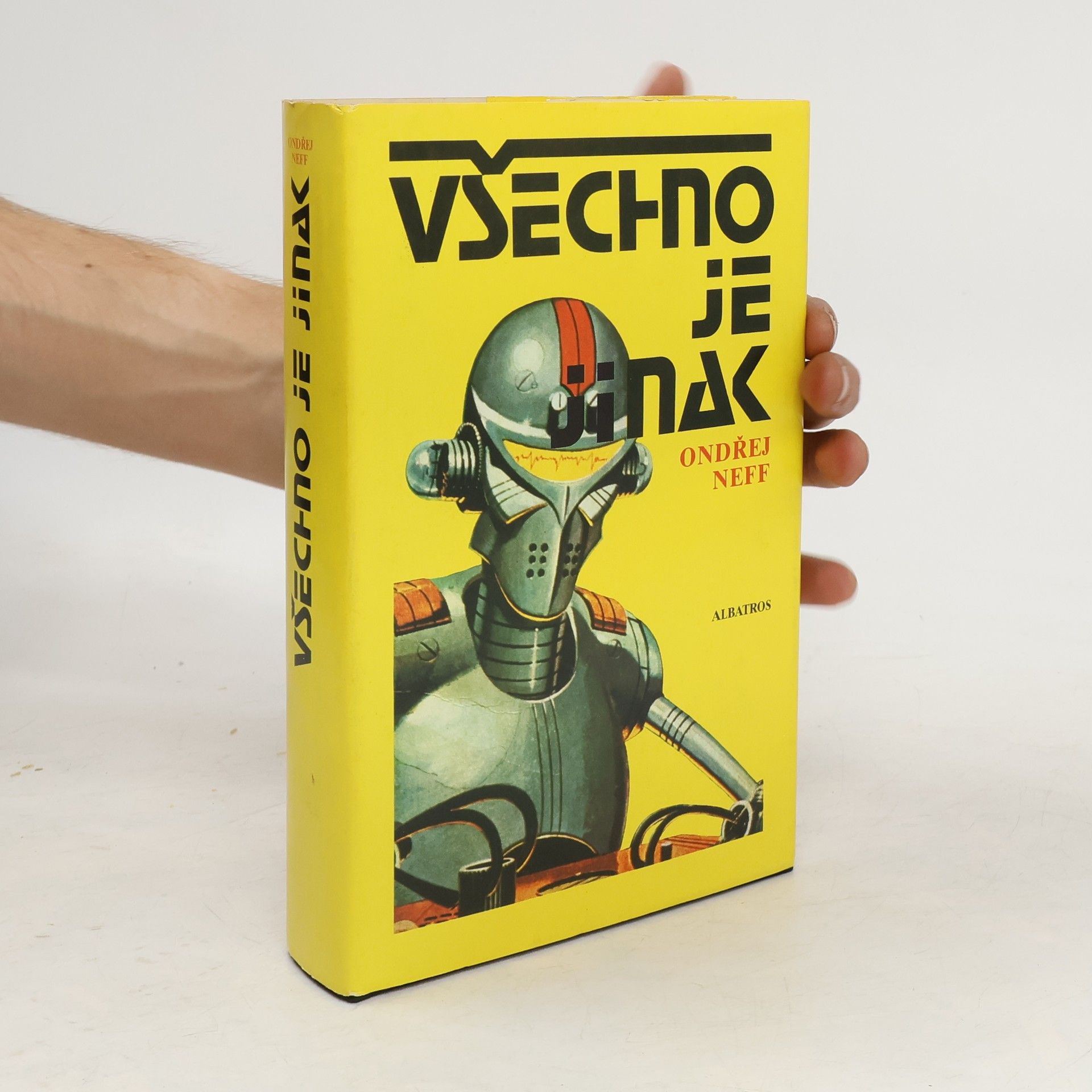 Ondřej Neff Všechno je jinak