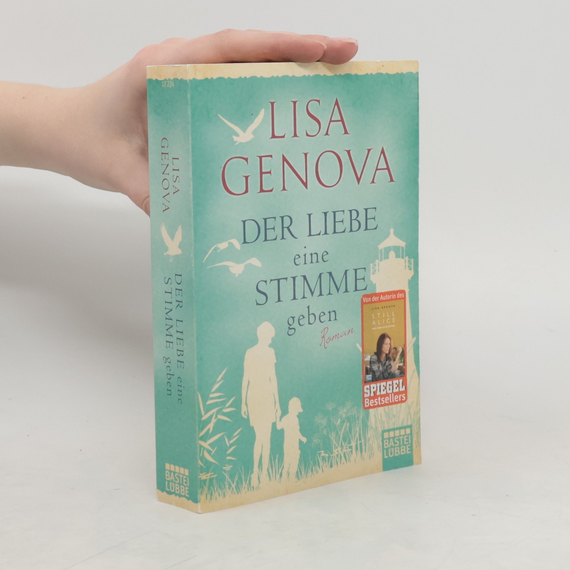 Lisa Genova Der Liebe eine Stimme geben