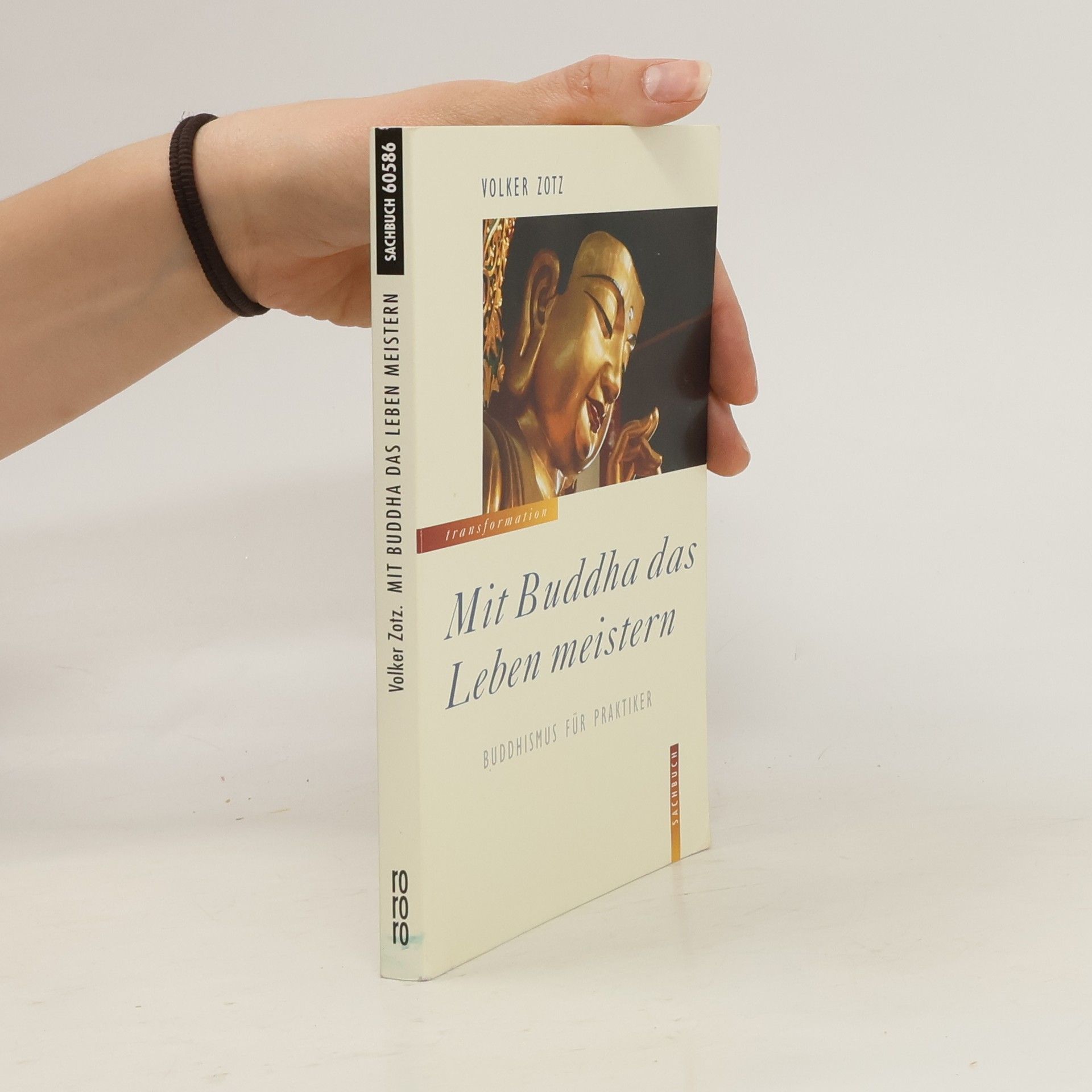 Volker Zotz Mit Buddha das Leben meistern