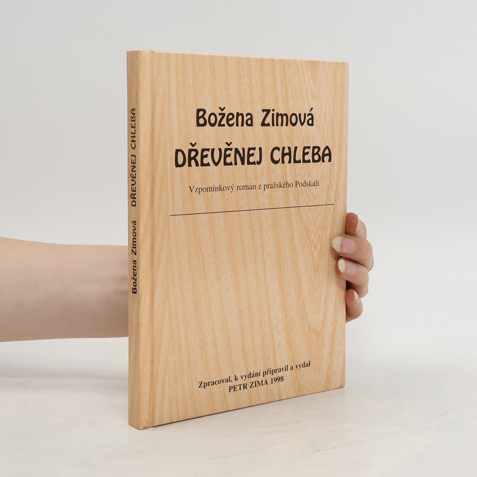 Božena Zimová Dřevěnej chleba