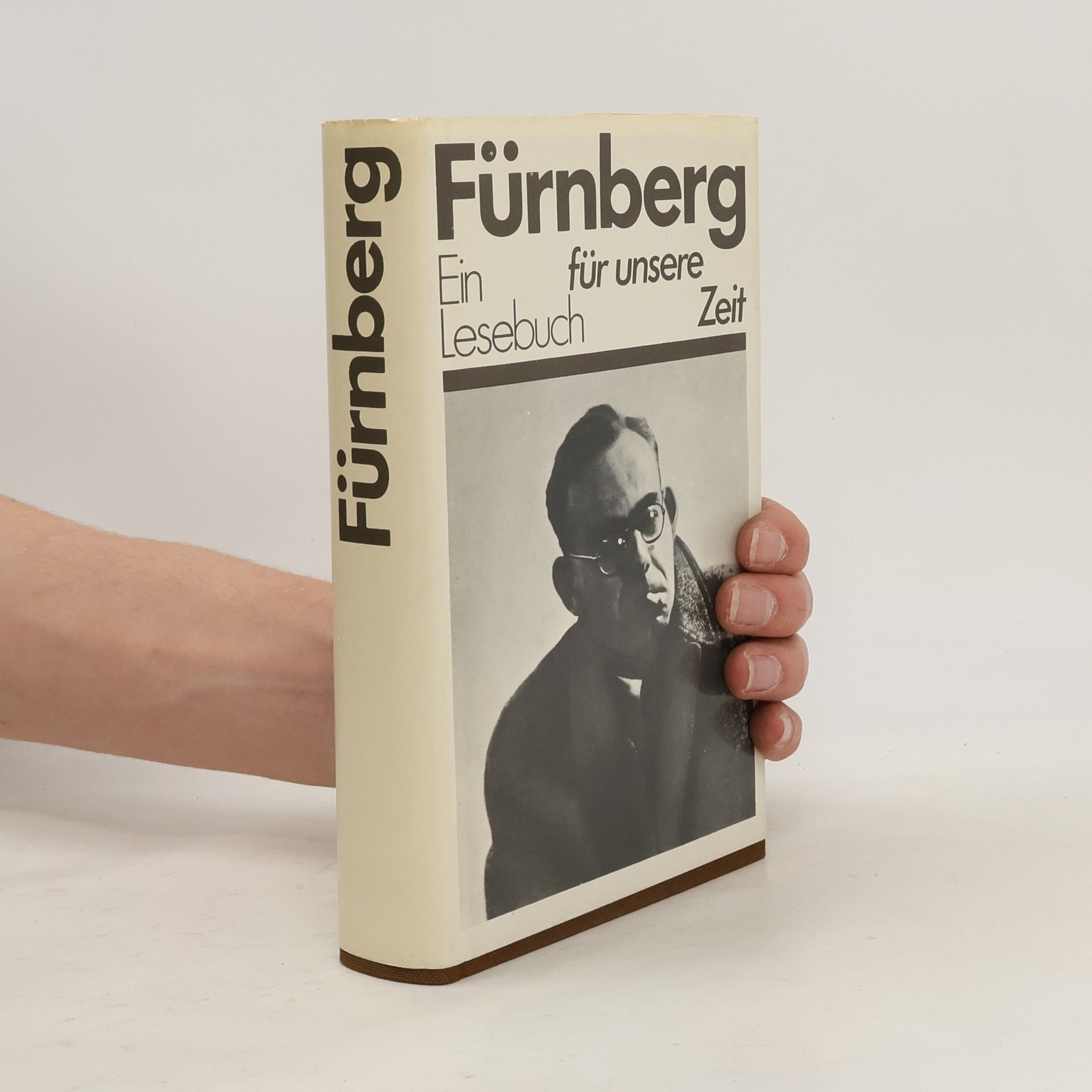 Louis Fürnberg Fürnberg für unsere Zeit