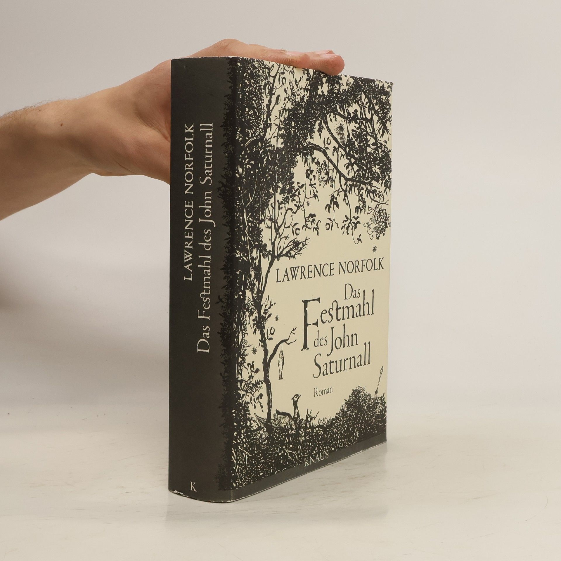 Lawrence Norfolk Das Festmahl des John Saturnall