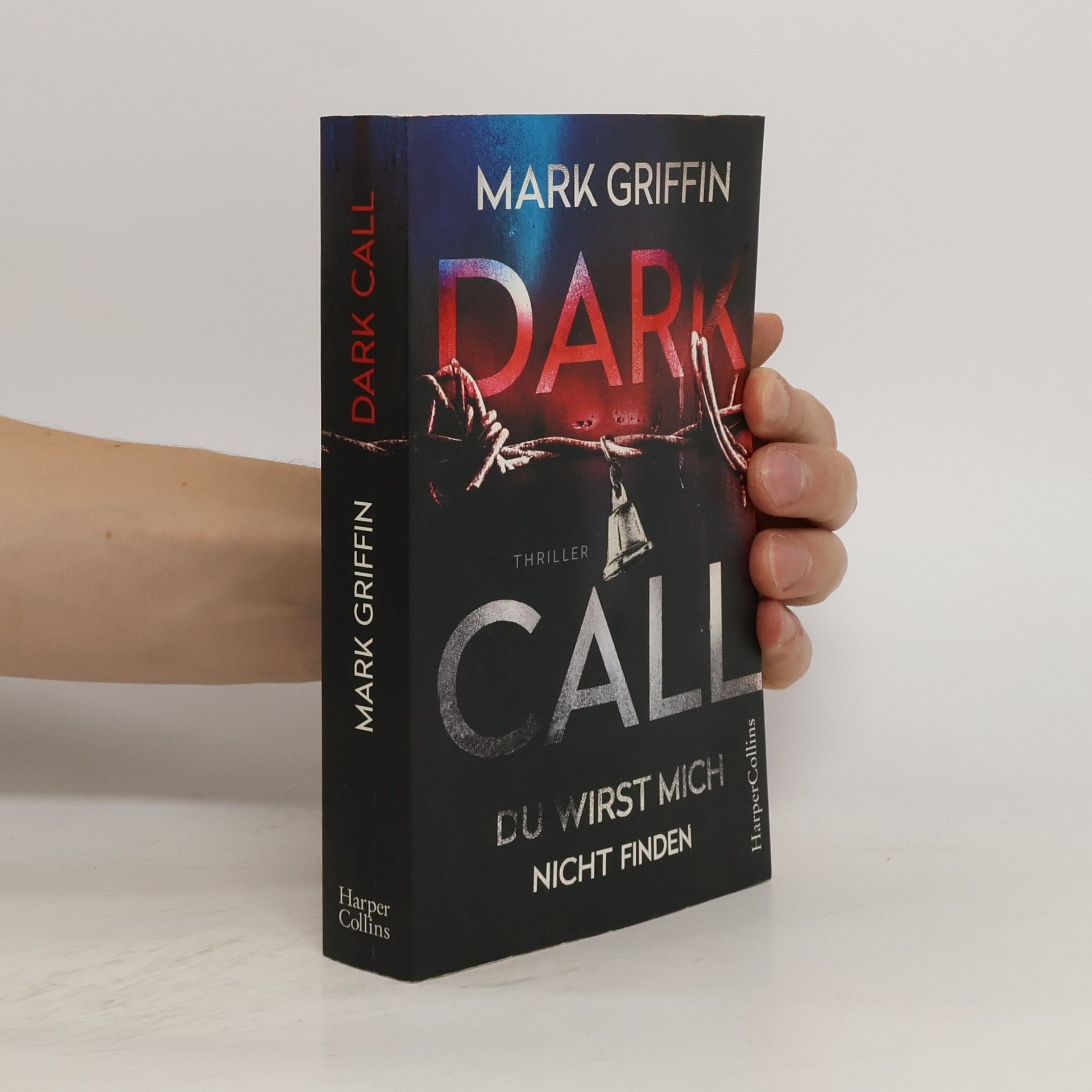 Mark Griffin Dark Call - Du wirst mich nicht finden