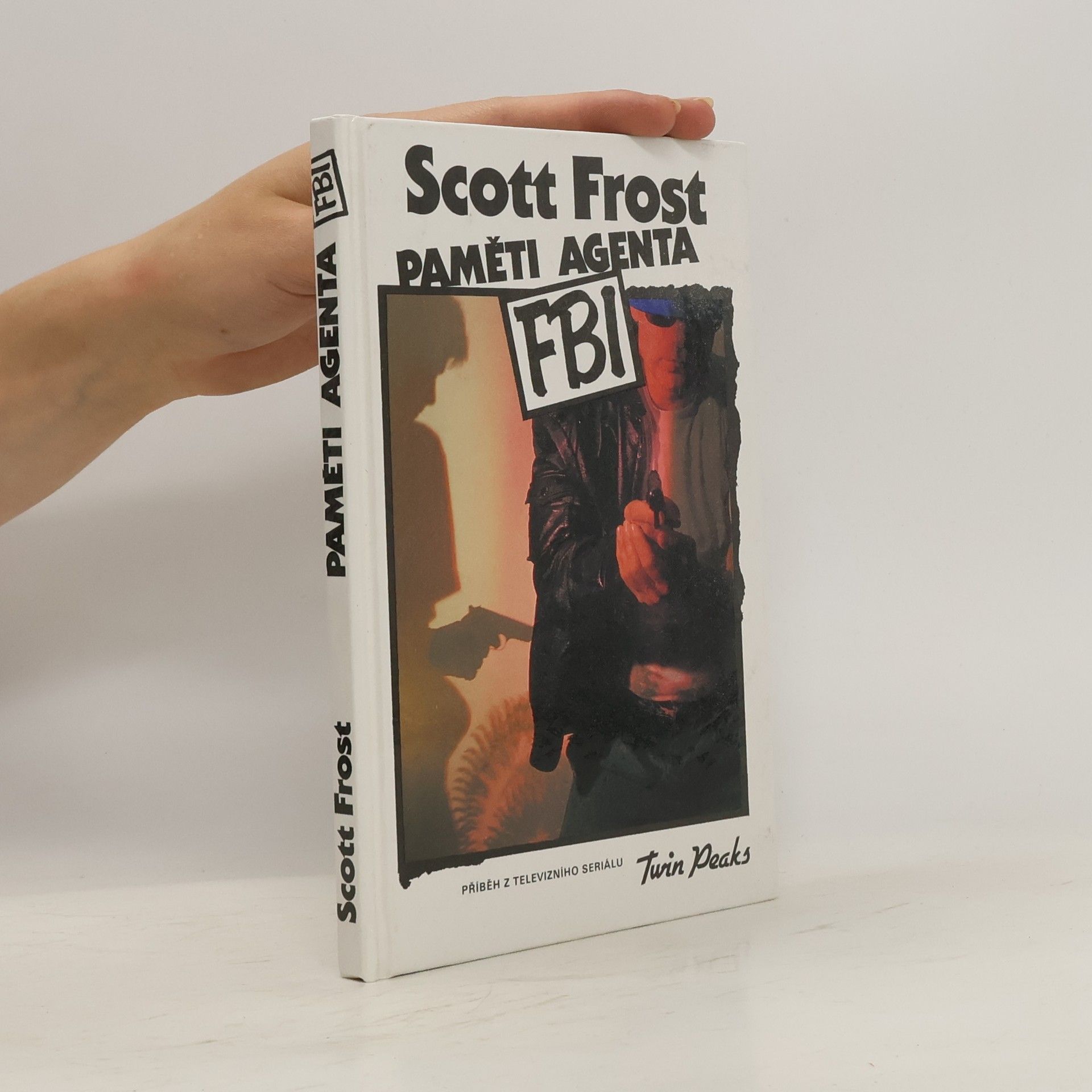 Scott Frost Paměti agenta FBI