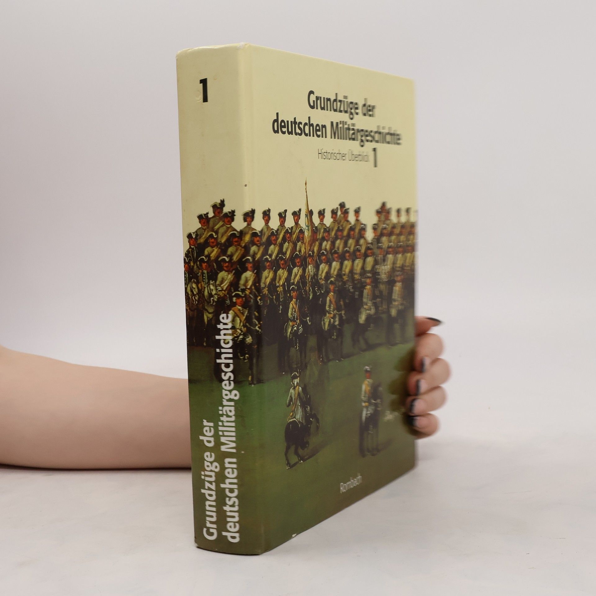 kolektiv Grundzüge der deutschen Militärgeschichte 1