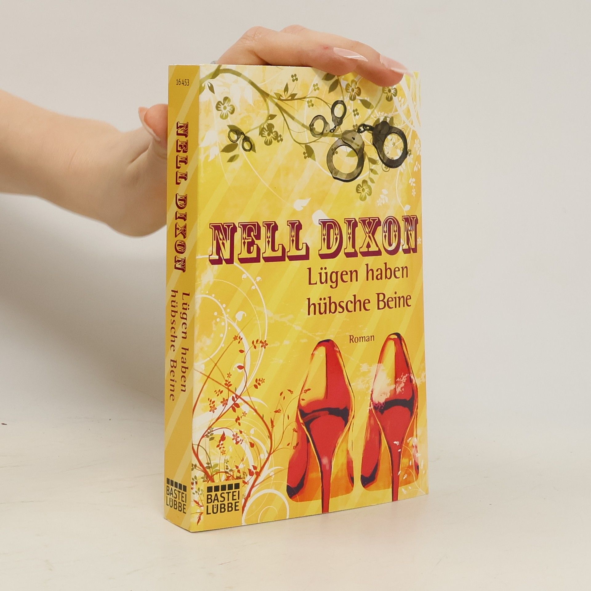 Nell Dixon Lügen haben hübsche Beine