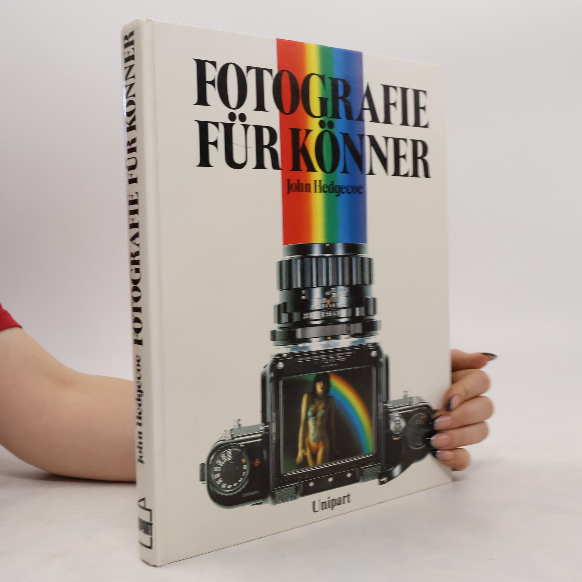 John Hedgecoe Fotografie für Könner