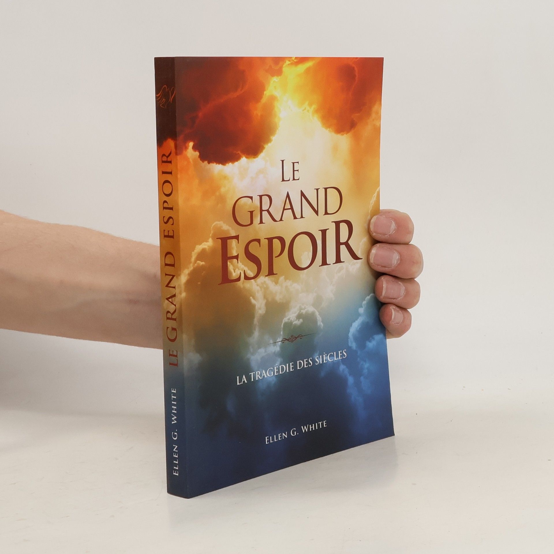 Ellen Gould Harmon White Le grand espoir