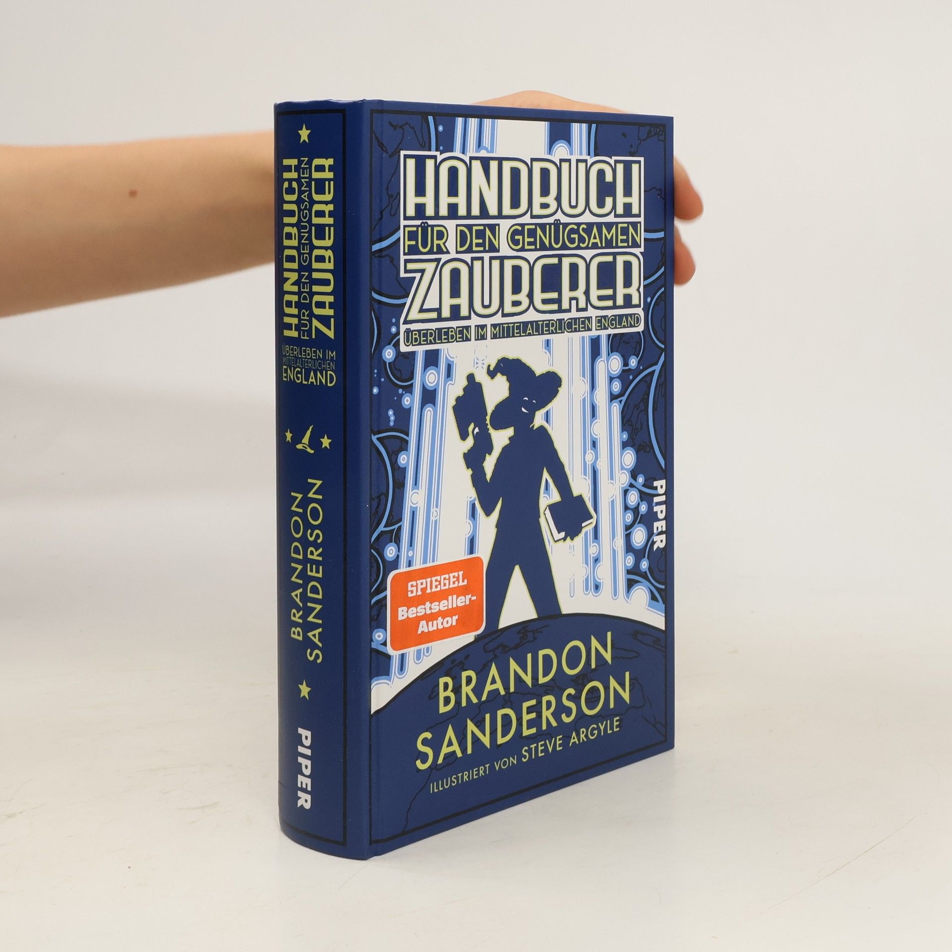 Brandon Sanderson Handbuch für den genügsamen Zauberer: Überleben im mittelalterlichen England