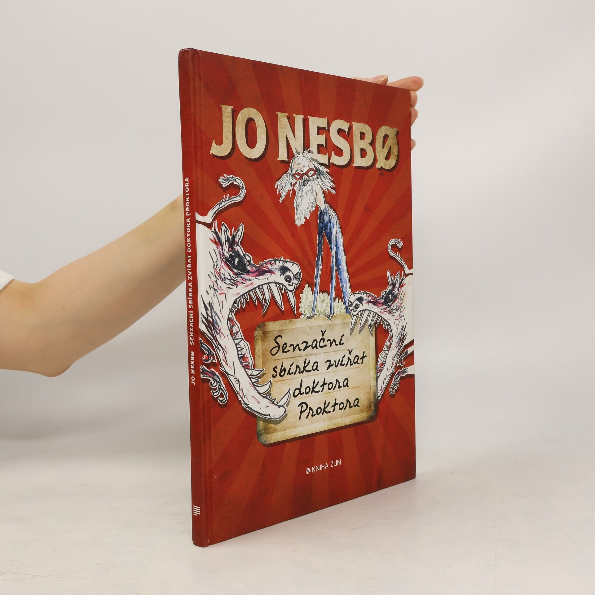 Jo Nesbø Senzační sbírka zvířat doktora Proktora