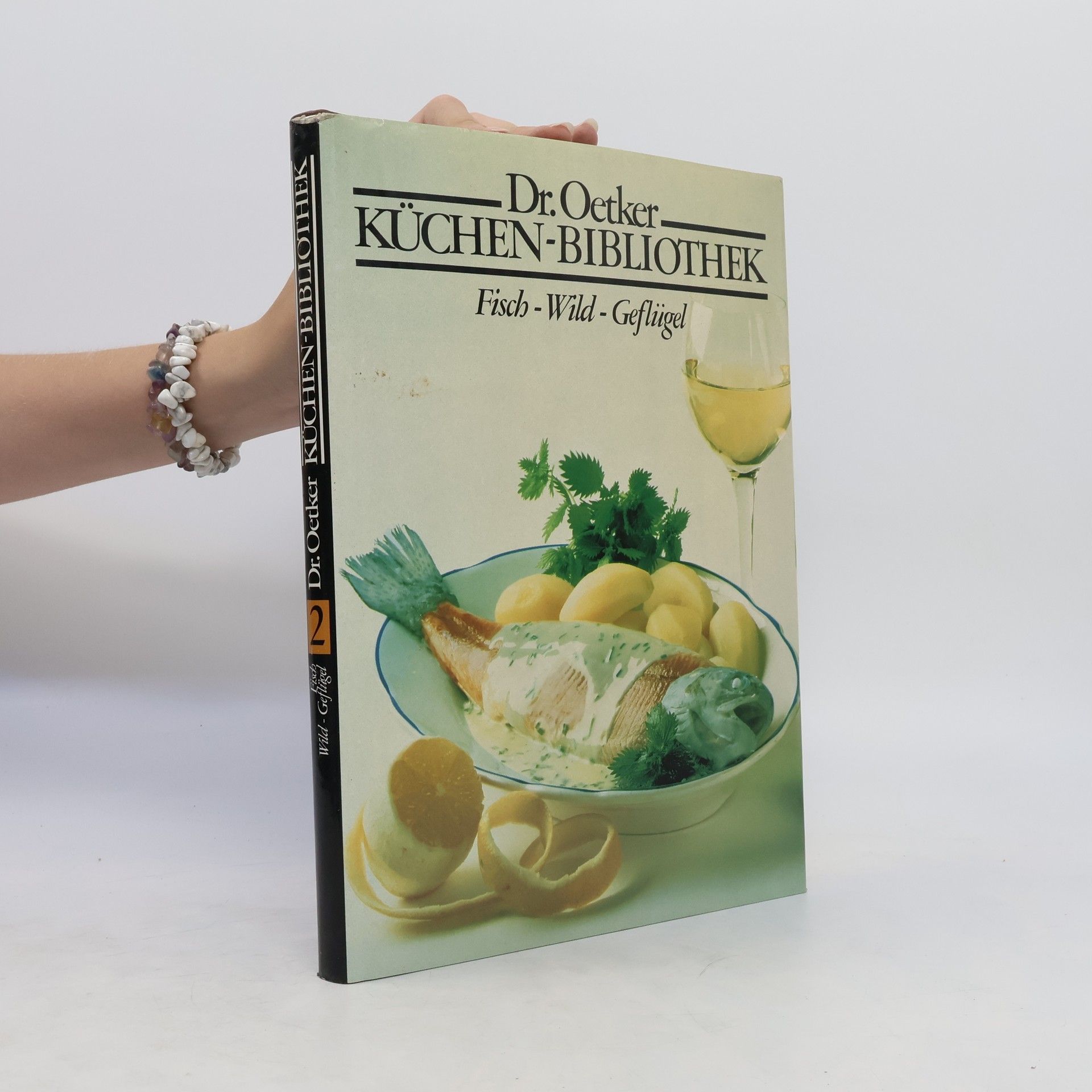 Collective Dr. Oetker Küchen-Bibliothek. Fisch, Wild, Geflügel