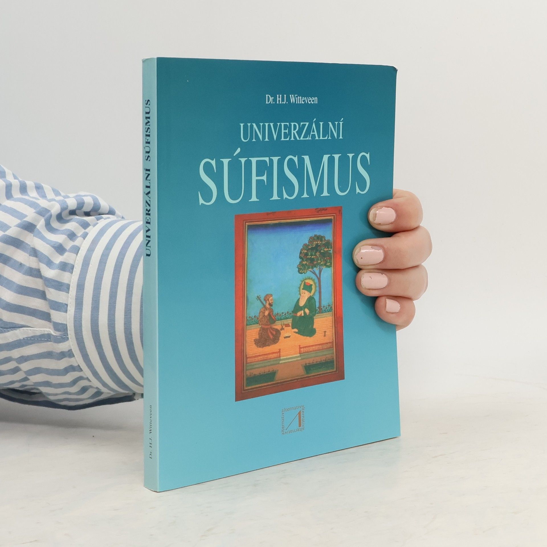 Hendrikus Johannes Witteveen Univerzální súfizmus
