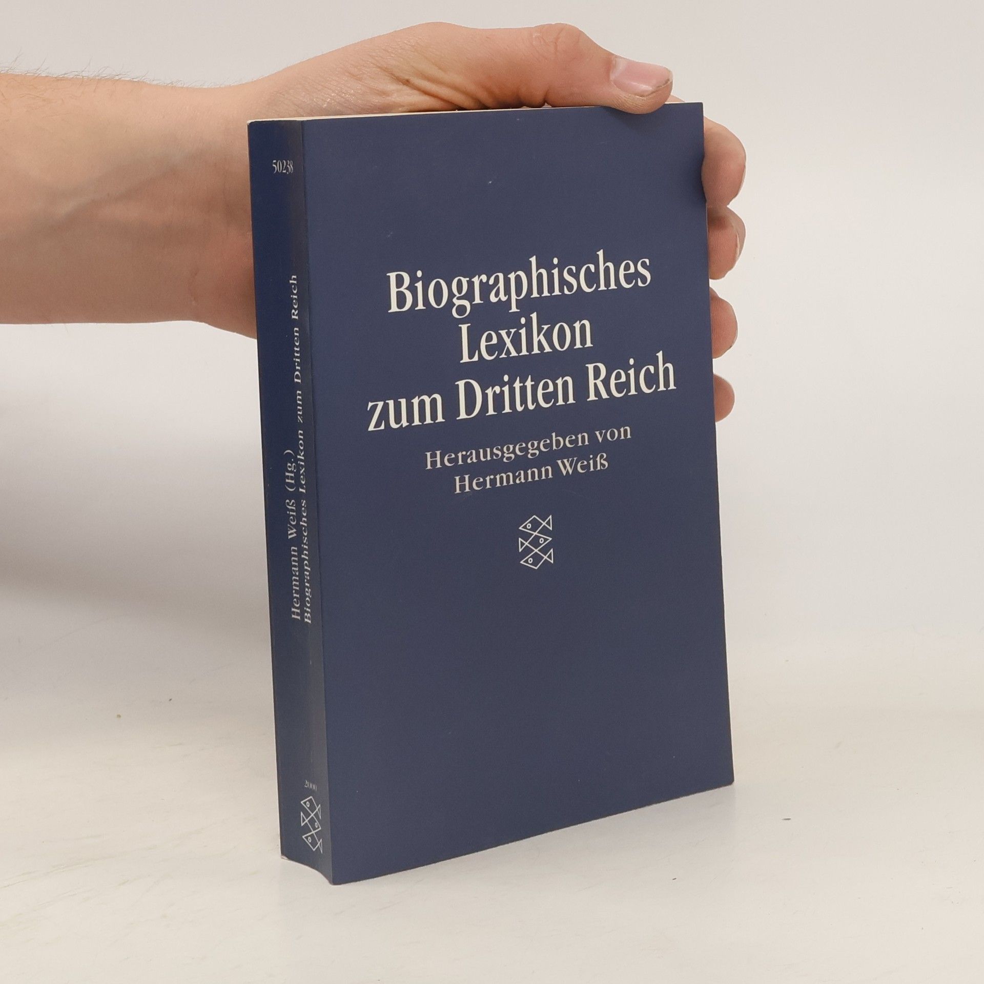 Hermann Weis Biographisches Lexikon zum Dritten Reich