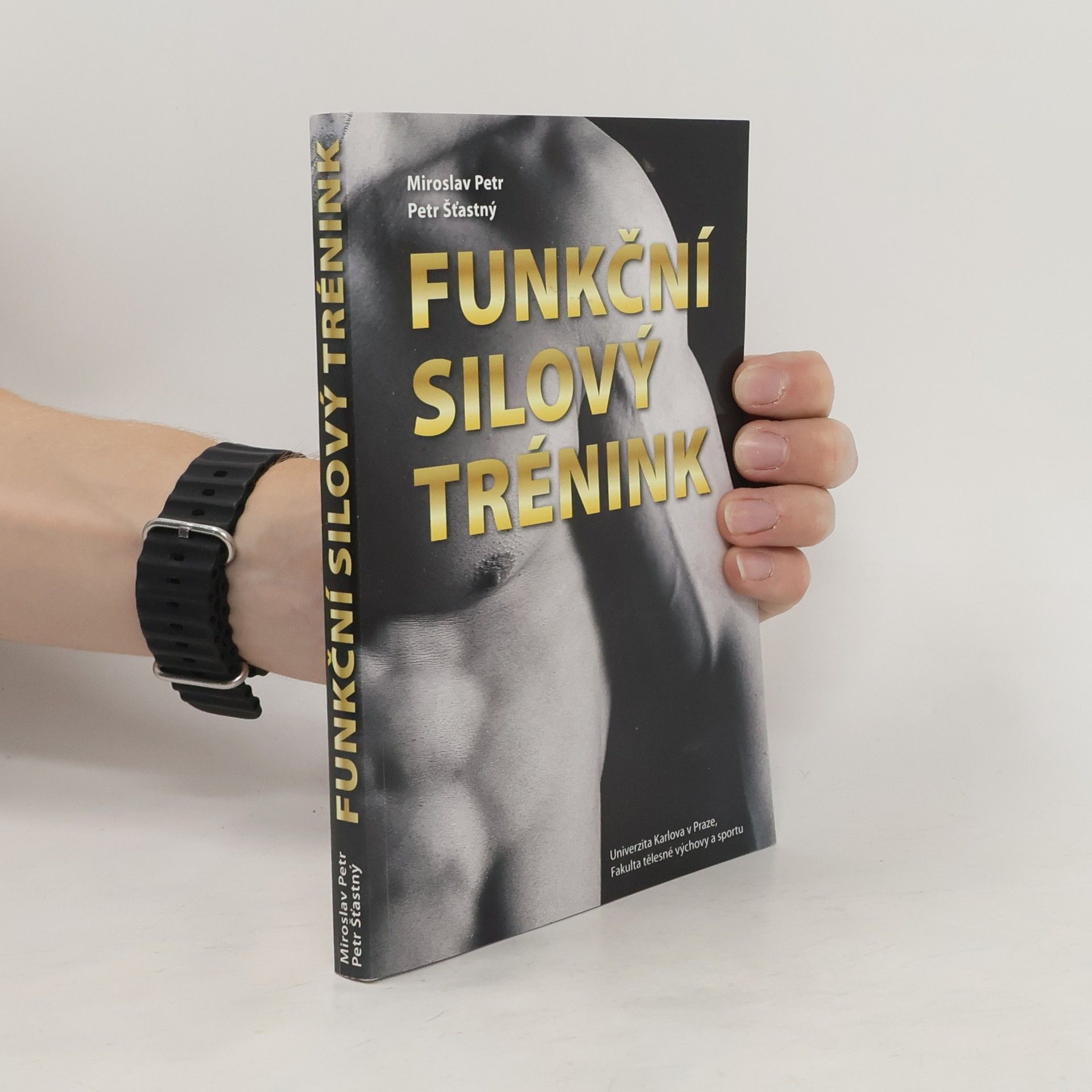 Miroslav Petr Funkční silový trénink