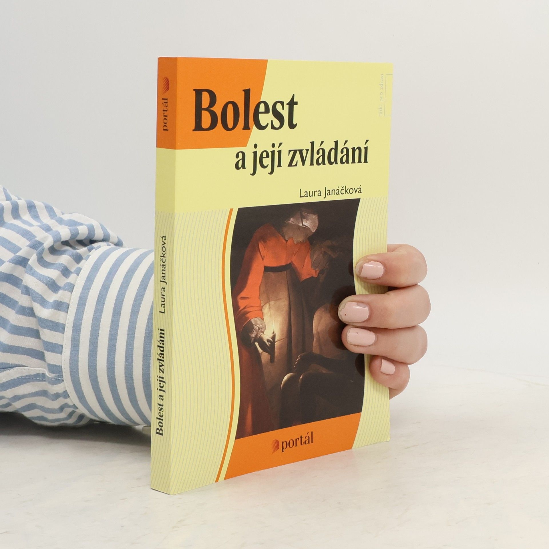 Laura Janáčková Bolest a její zvládání
