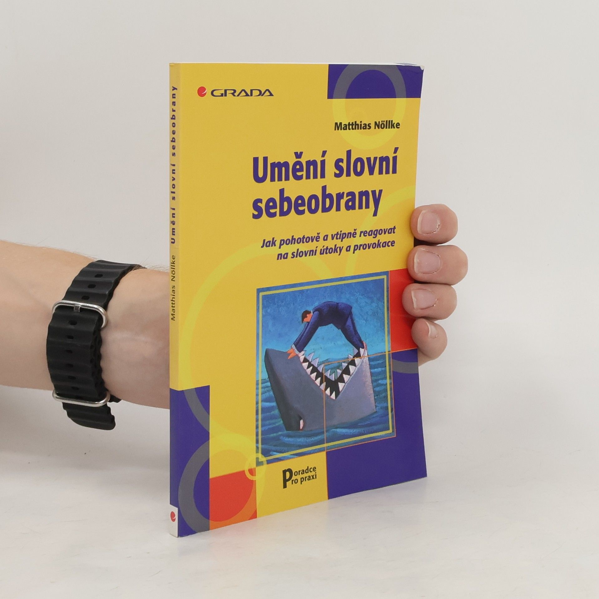 Matthias Nöllke Umění slovní sebeobrany