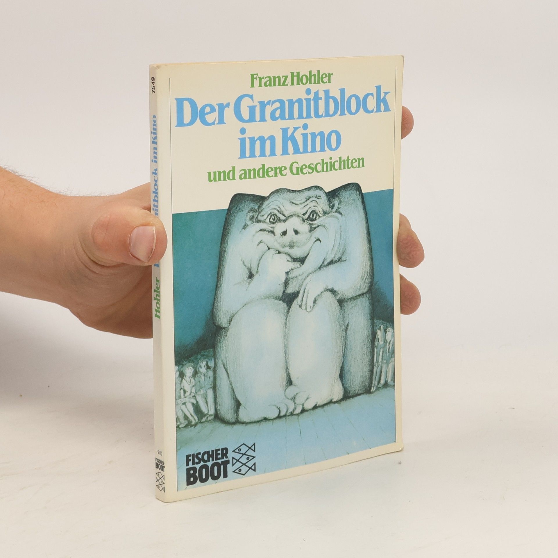 Franz Hohler Der Granitblock im Kino
