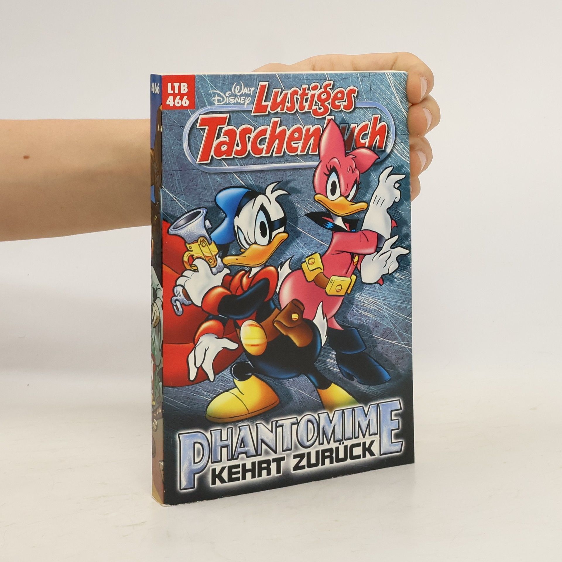 Walt Disney Lustiges Taschenbuch 466. Phantomime kehrt zurück
