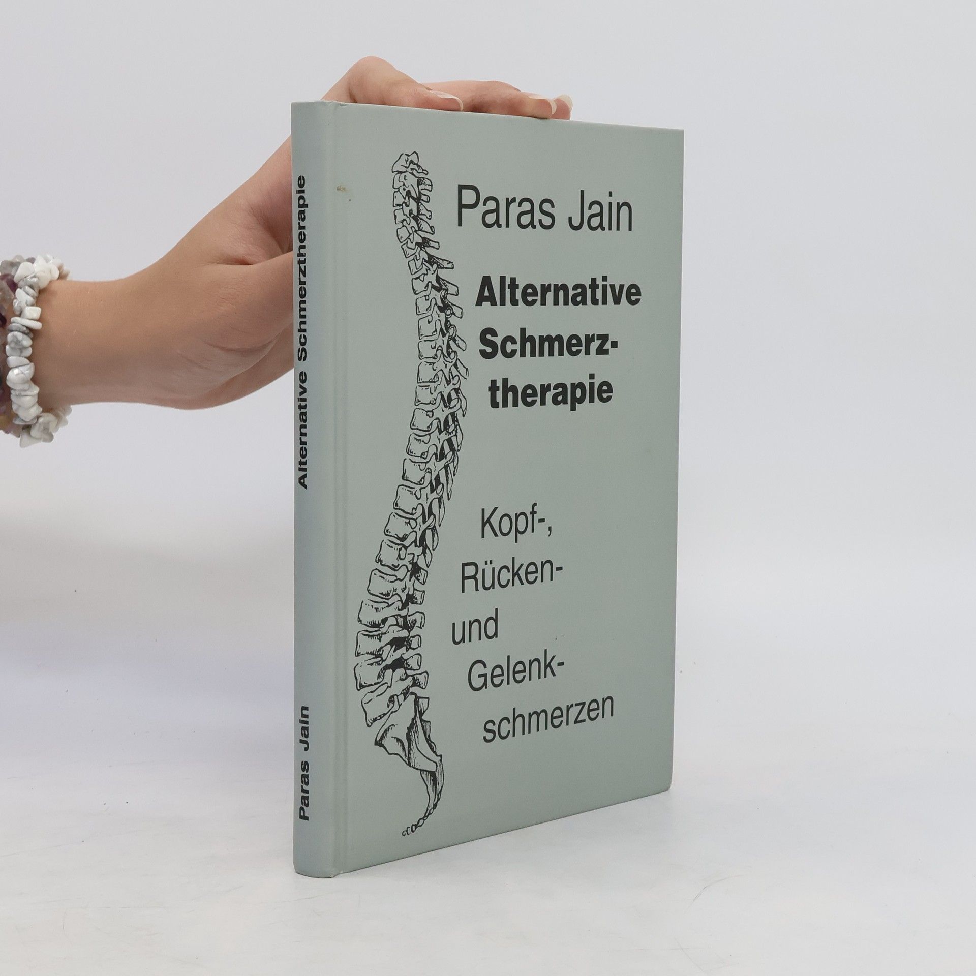 Paras Jain Alternative Schmerztherapie