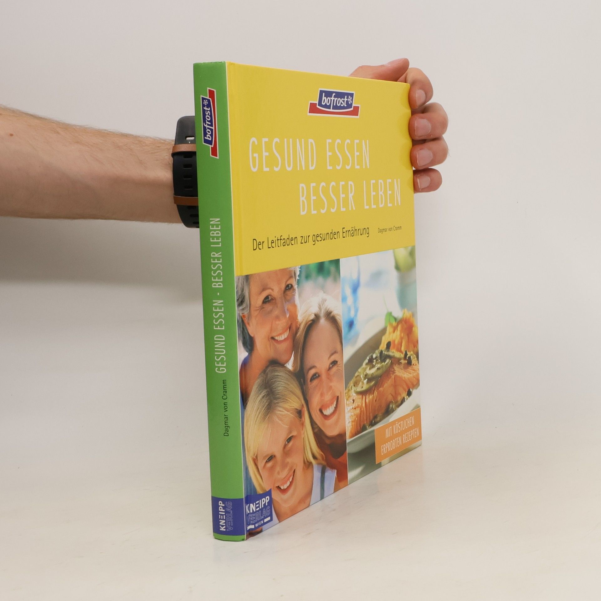 Dagmar von Cramm Gesund essen, besser leben