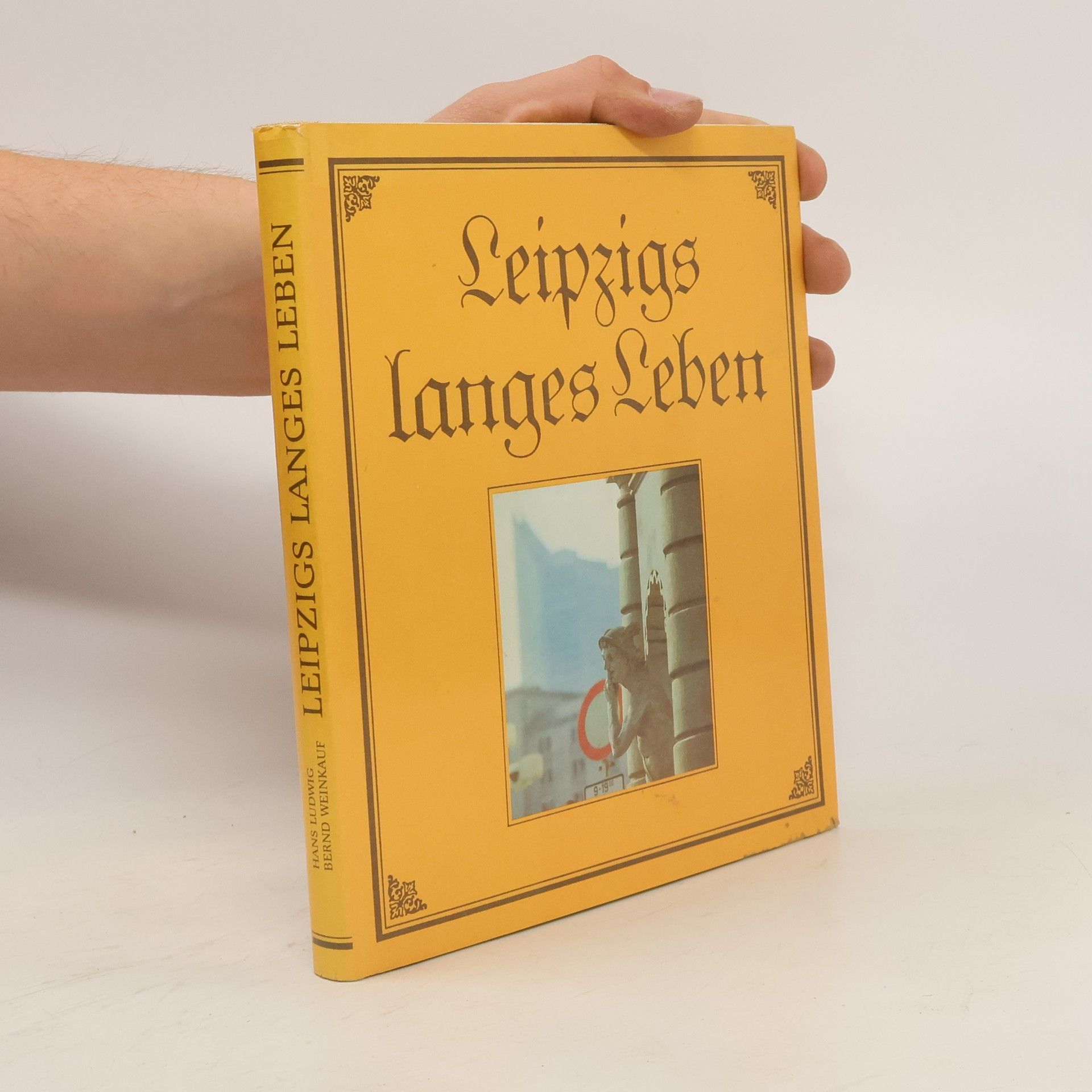 Hans-Ludwig Kröber Leipzigs langes Leben