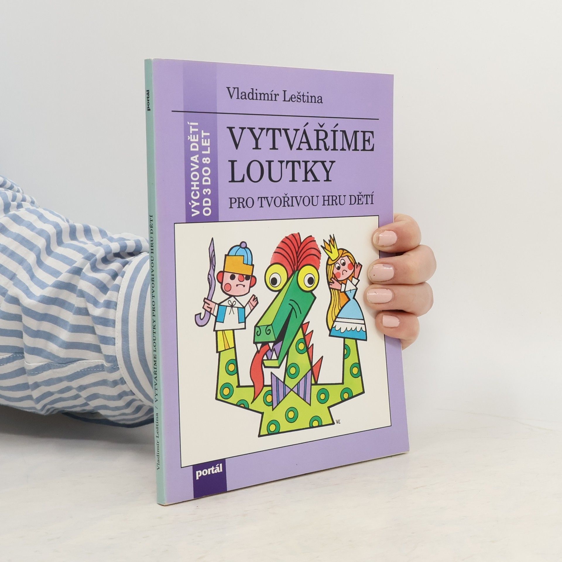 Vladimír Leština Vytváříme loutky