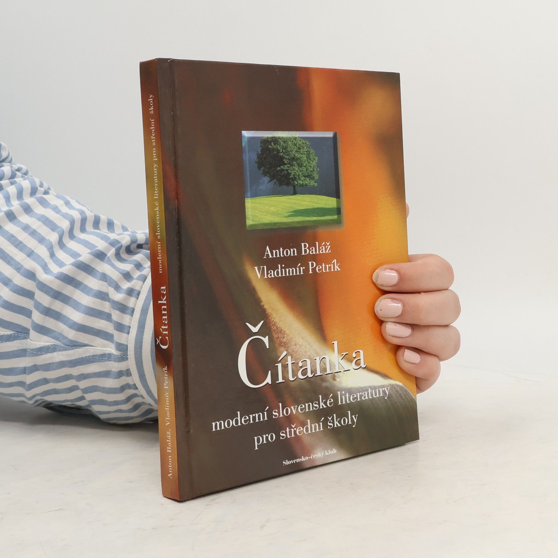 Anton Baláž Čítanka moderní slovenské literatury pro střední školy