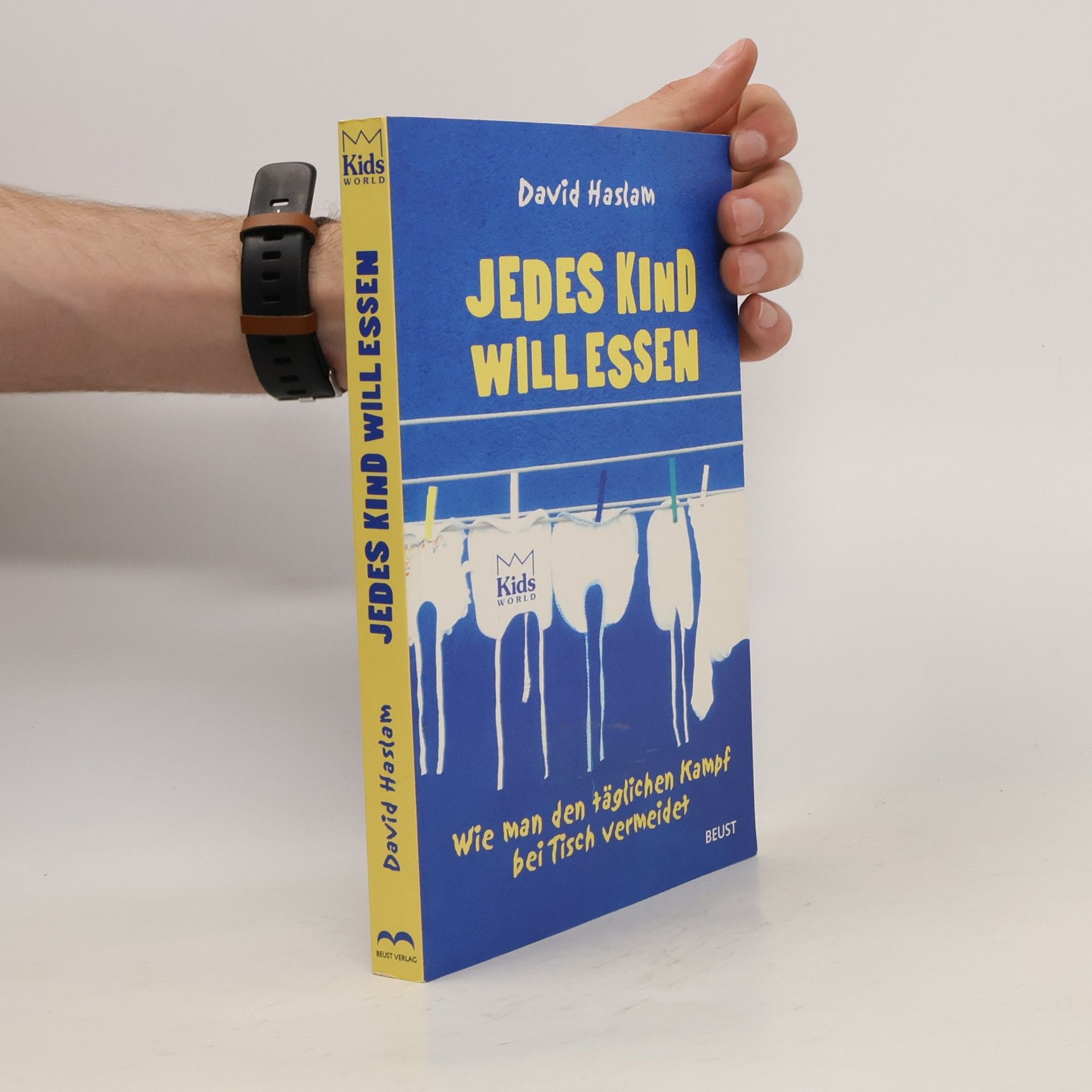 David Haslam Jedes Kind will essen