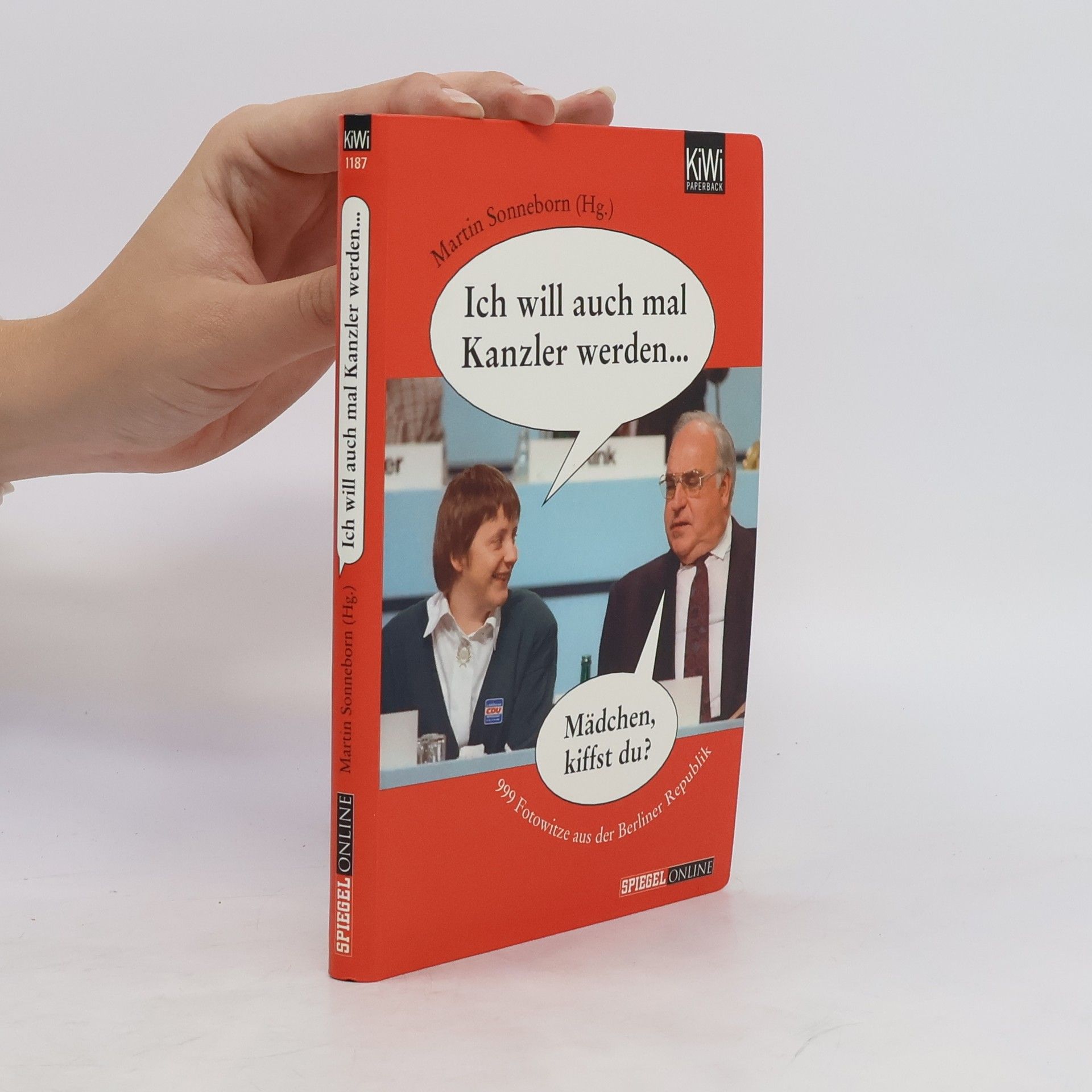 Martin Sonneborn Ich will auch mal Kanzler werden ...