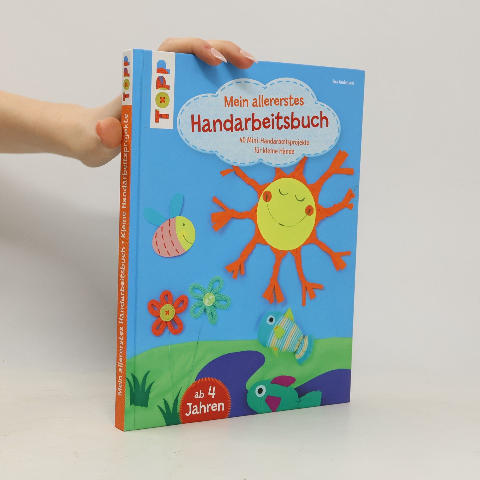 Ina Andresen Mein allererstes Handarbeitsbuch