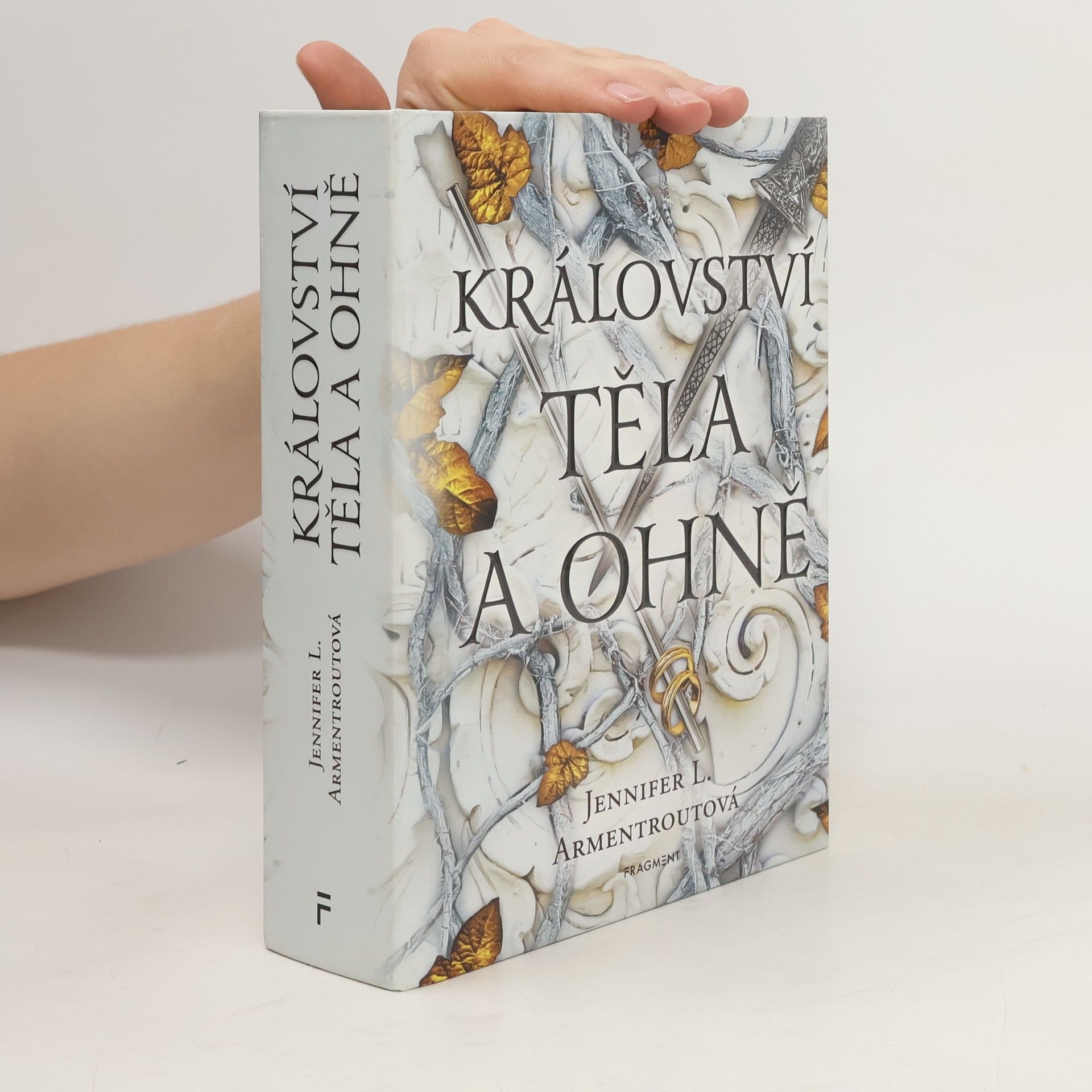 Jennifer L. Armentrout Království těla a ohně