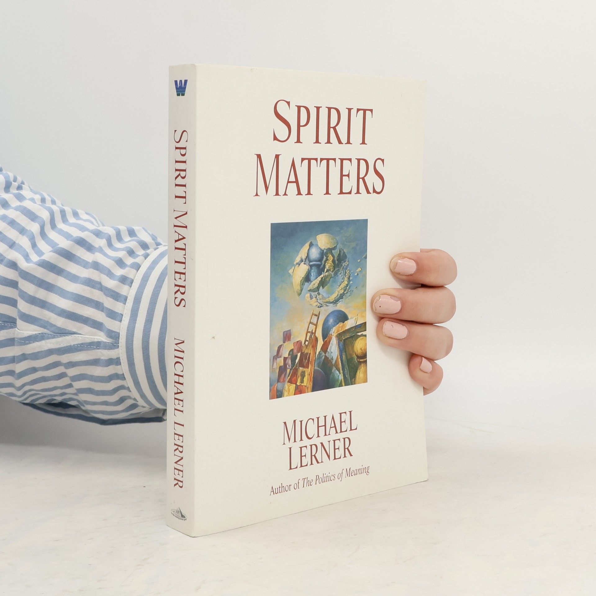 Michael Lerner Spirit Matters