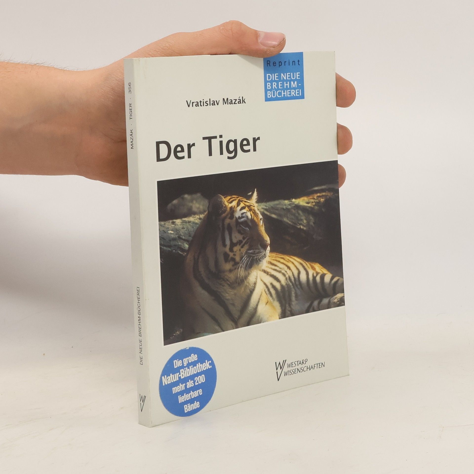 Vratislav Mazák Der Tiger