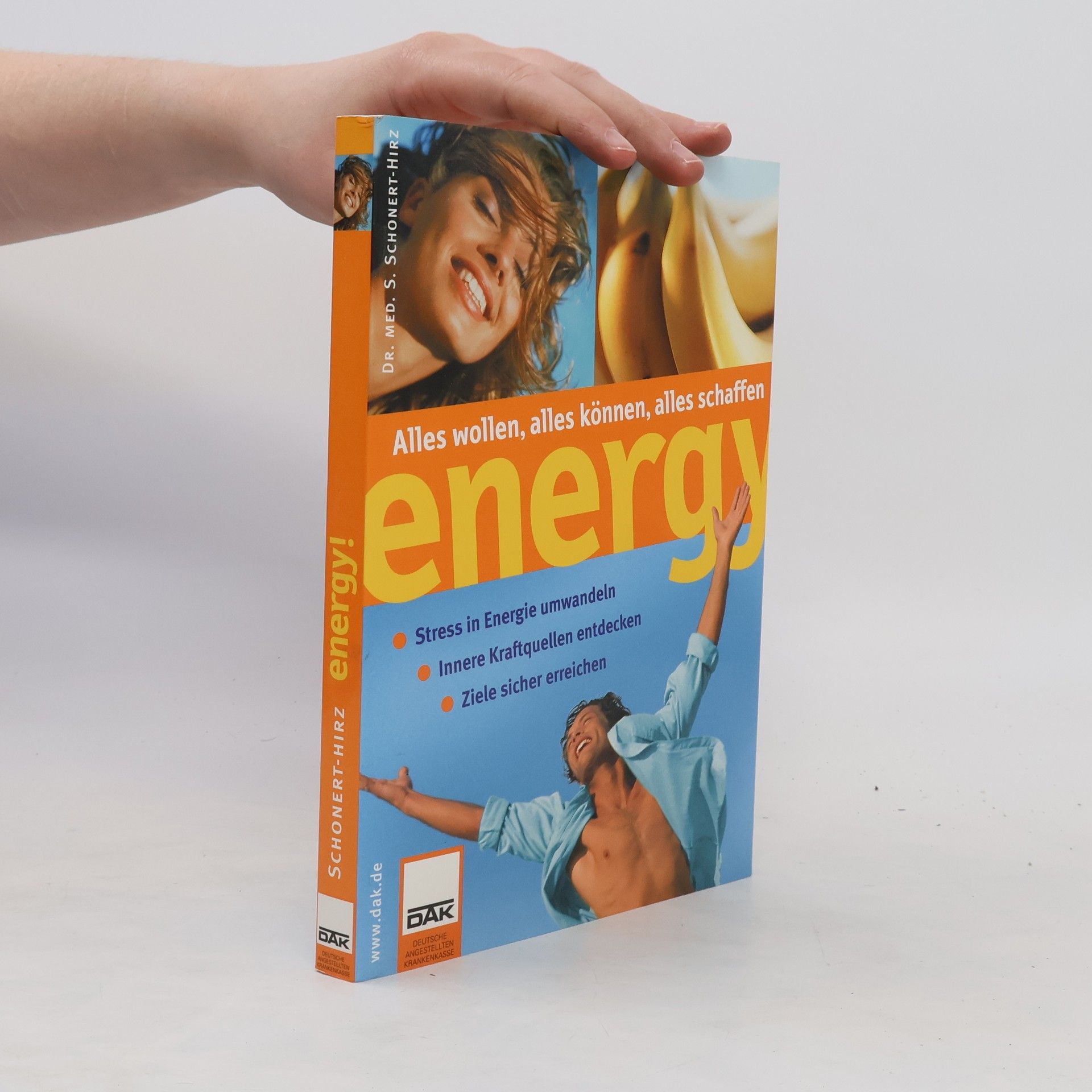 Sabine Schoner-Hirz Energy. Alles wollen, alles können, alle schaffen